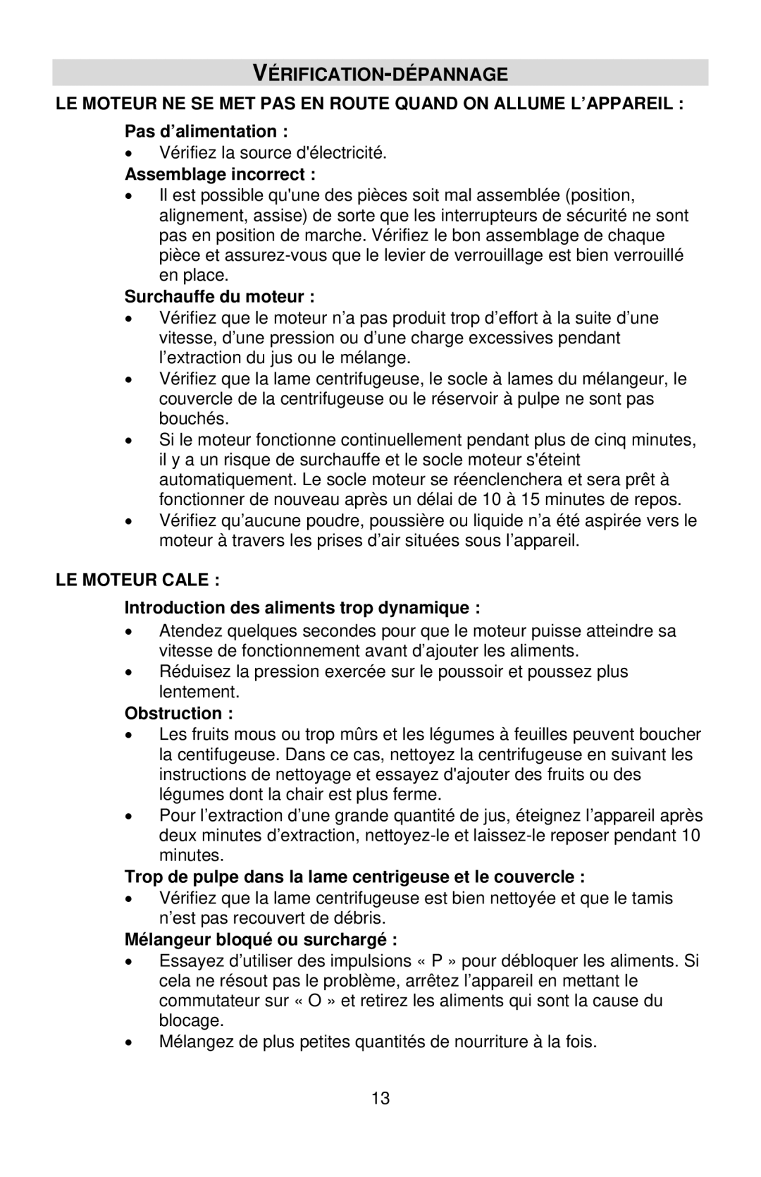 West Bend L5760, 7000CF instruction manual Vérification-Dépannage, LE Moteur Cale 