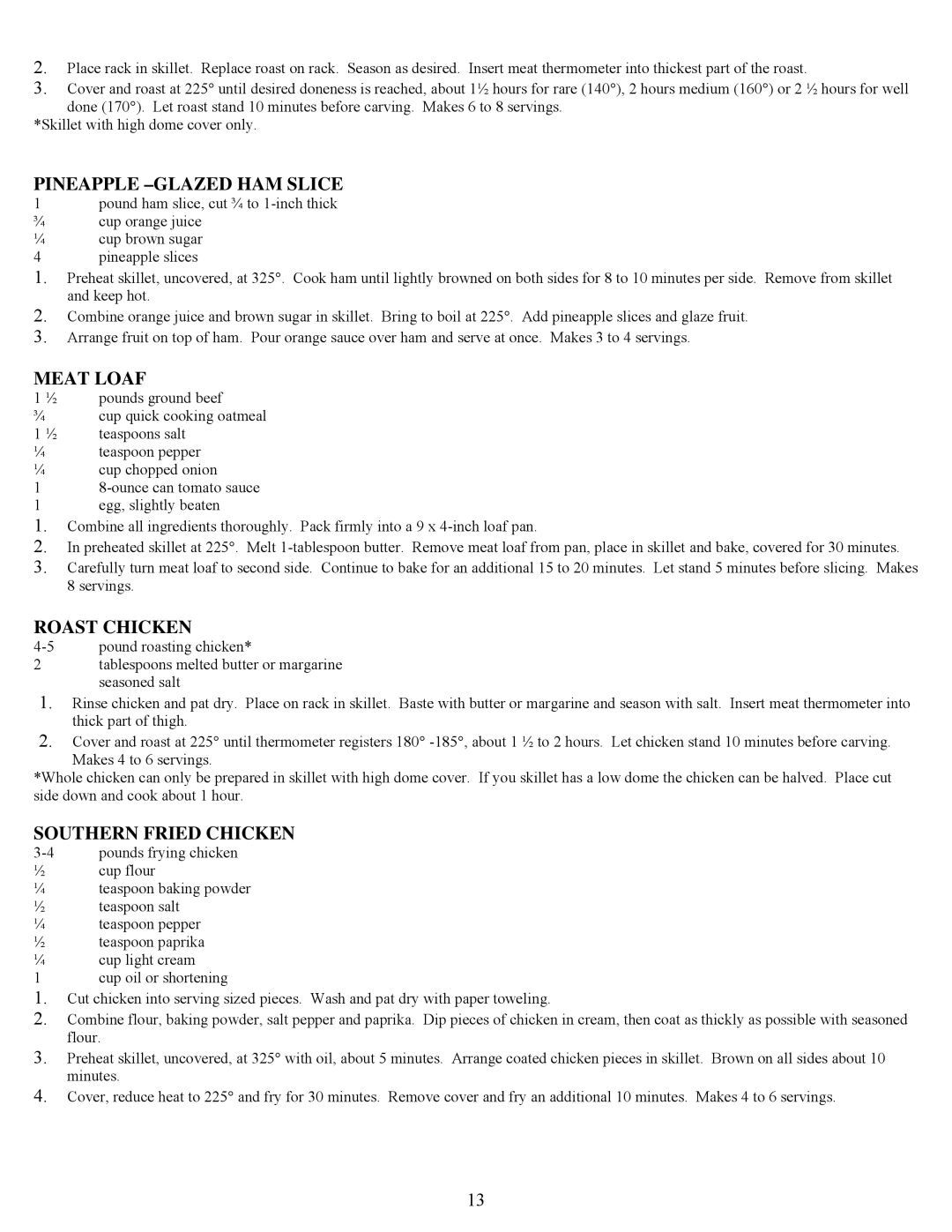 West Bend 72000 instruction manual Pineapple -GLAZED HAM Slice, Meat Loaf, Roast Chicken, Southern Fried Chicken 