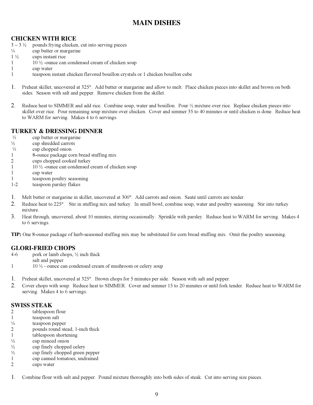 West Bend 72000 instruction manual Main Dishes, Chicken with Rice, Turkey & Dressing Dinner, GLORI-FRIED Chops, Swiss Steak 