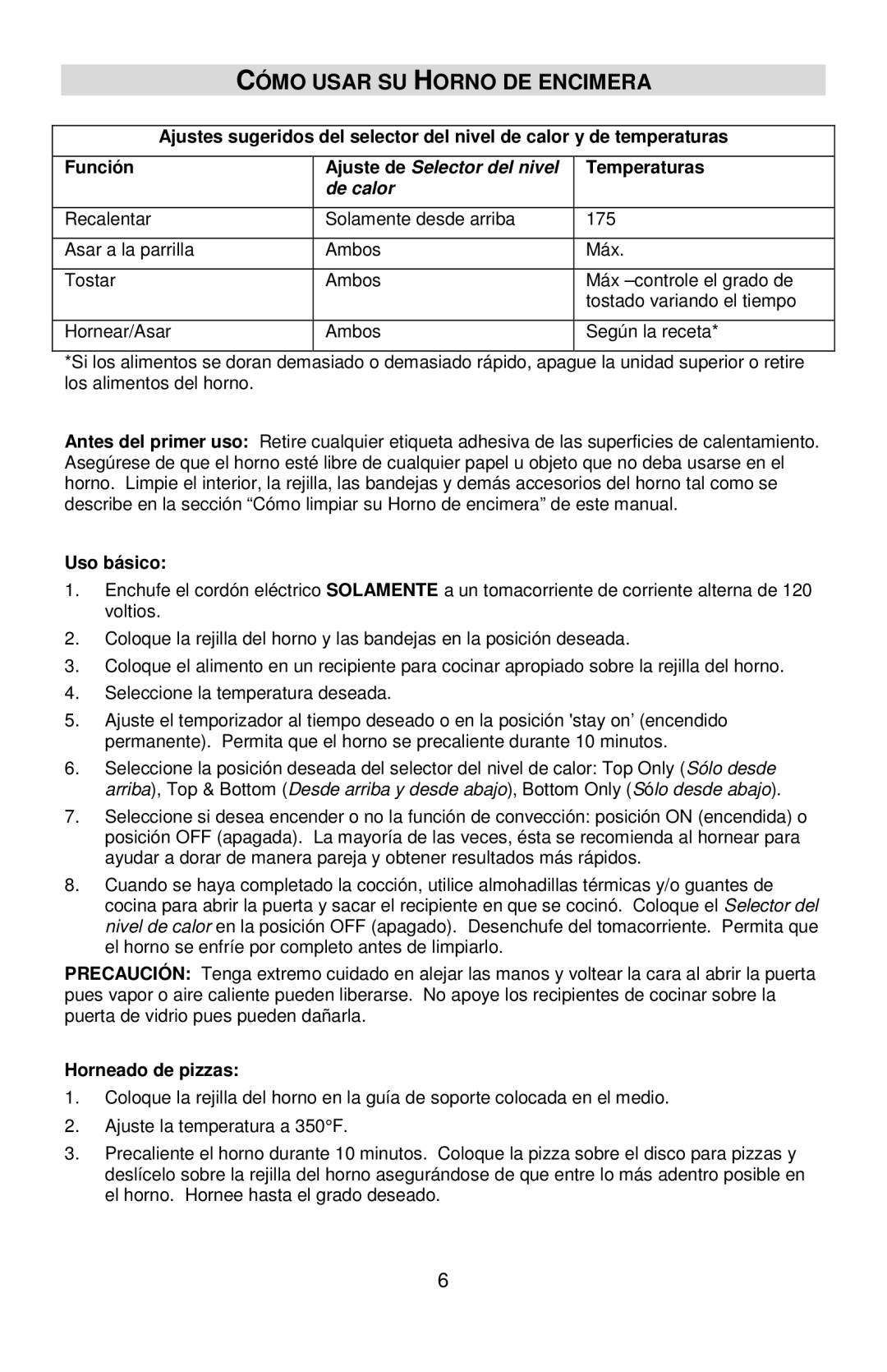 West Bend 74766 instruction manual Cómo Usar SU Horno DE Encimera, Temperaturas, Uso básico, Horneado de pizzas 