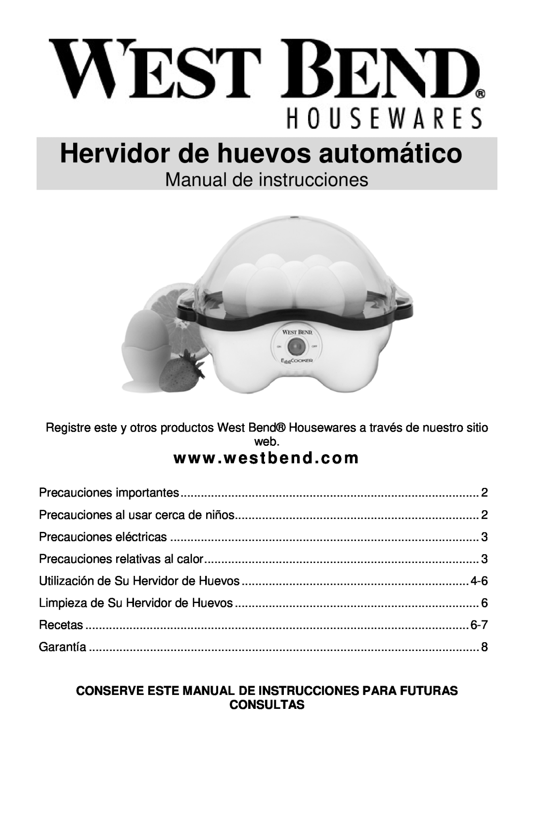 West Bend Automatic Egg Cooker Hervidor de huevos automático, Manual de instrucciones, Consultas, www . westbend . com 