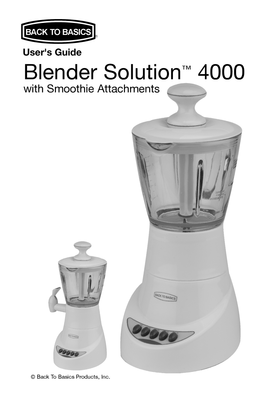 West Bend Back to Basics 4000 manual Blender Solution 