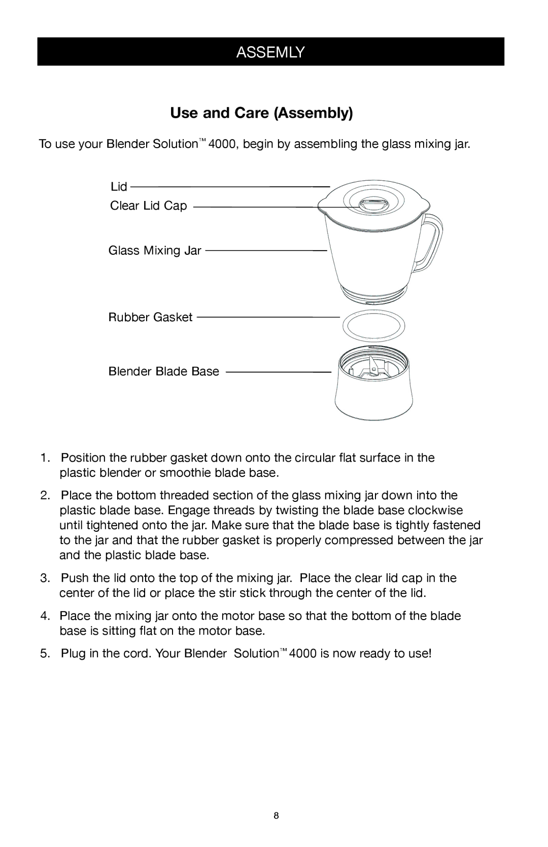 West Bend Back to Basics 4000 manual Assemly, Use and Care Assembly 