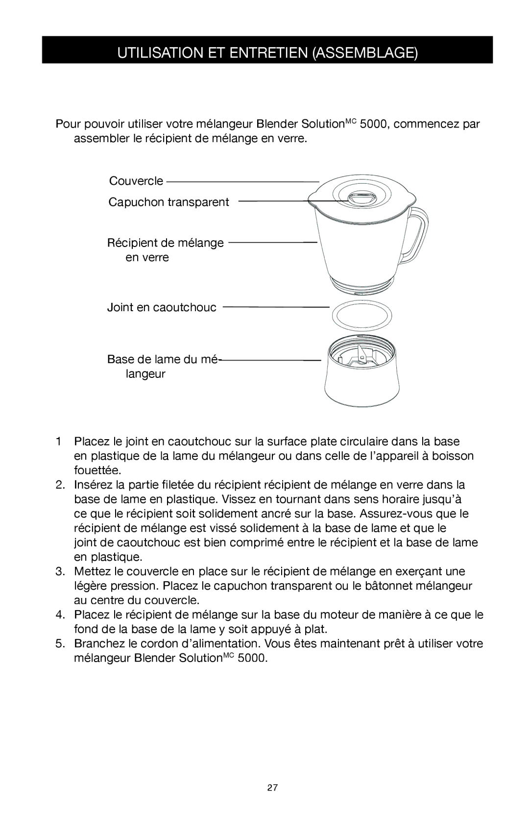 West Bend Back to Basics 5000 manuel dutilisation Utilisation ET Entretien Assemblage 