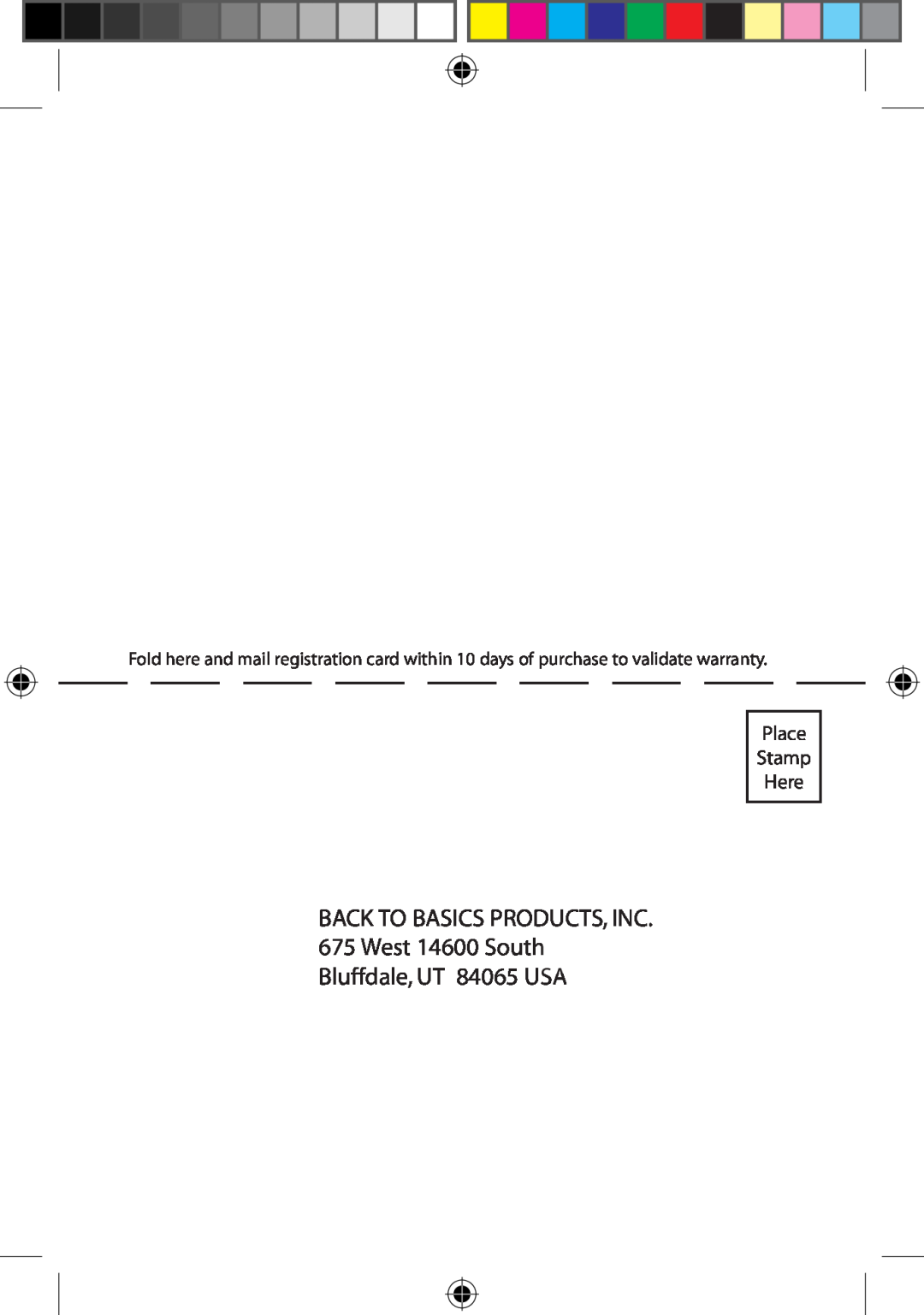 West Bend Back to Basics BPE3BRAUS manual BACK TO BASICS PRODUCTS, INC 675 West 14600 South, Bluffdale, UT 84065 USA 