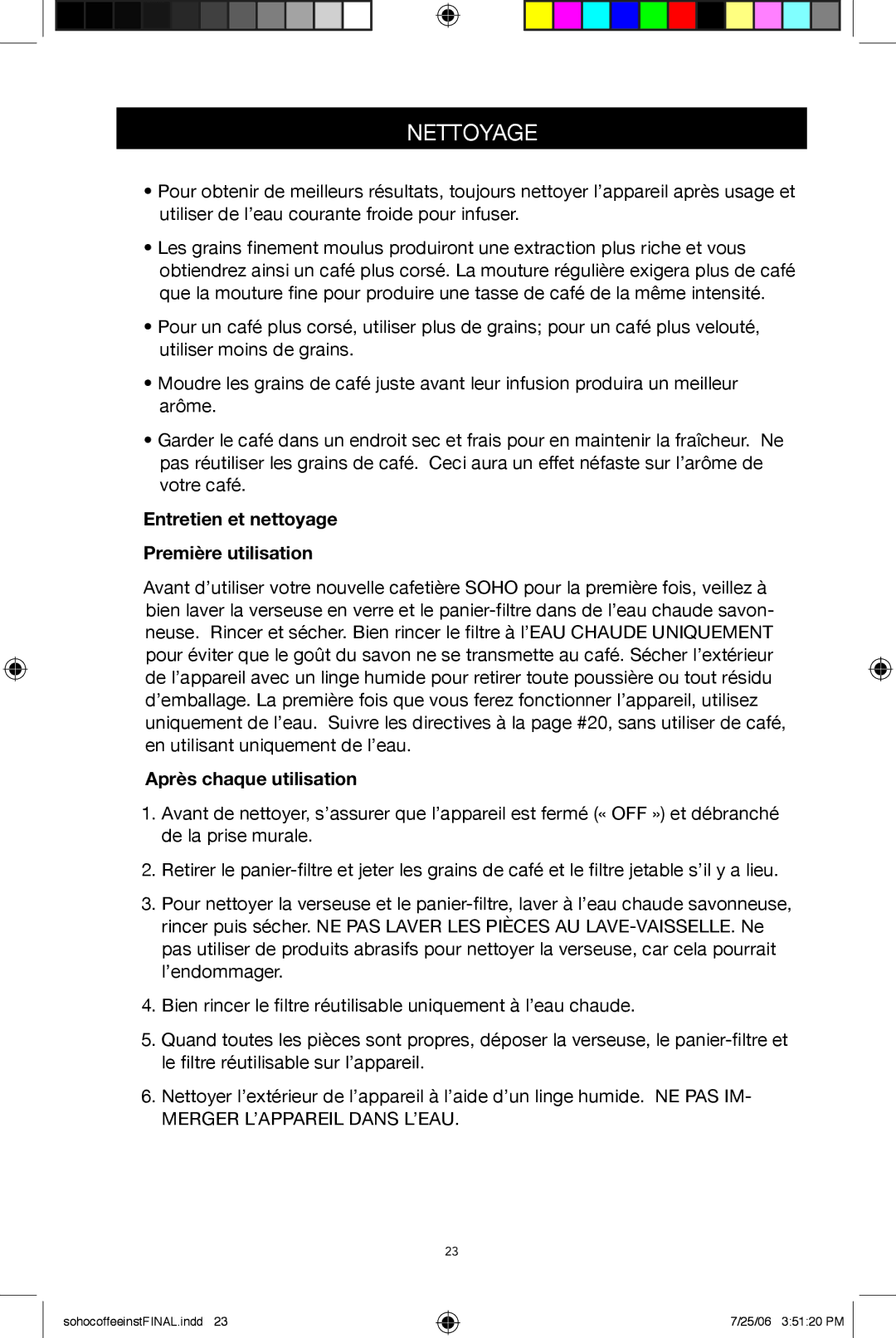 West Bend Back to Basics Coffeemaker manual Entretien et nettoyage Première utilisation, Après chaque utilisation 