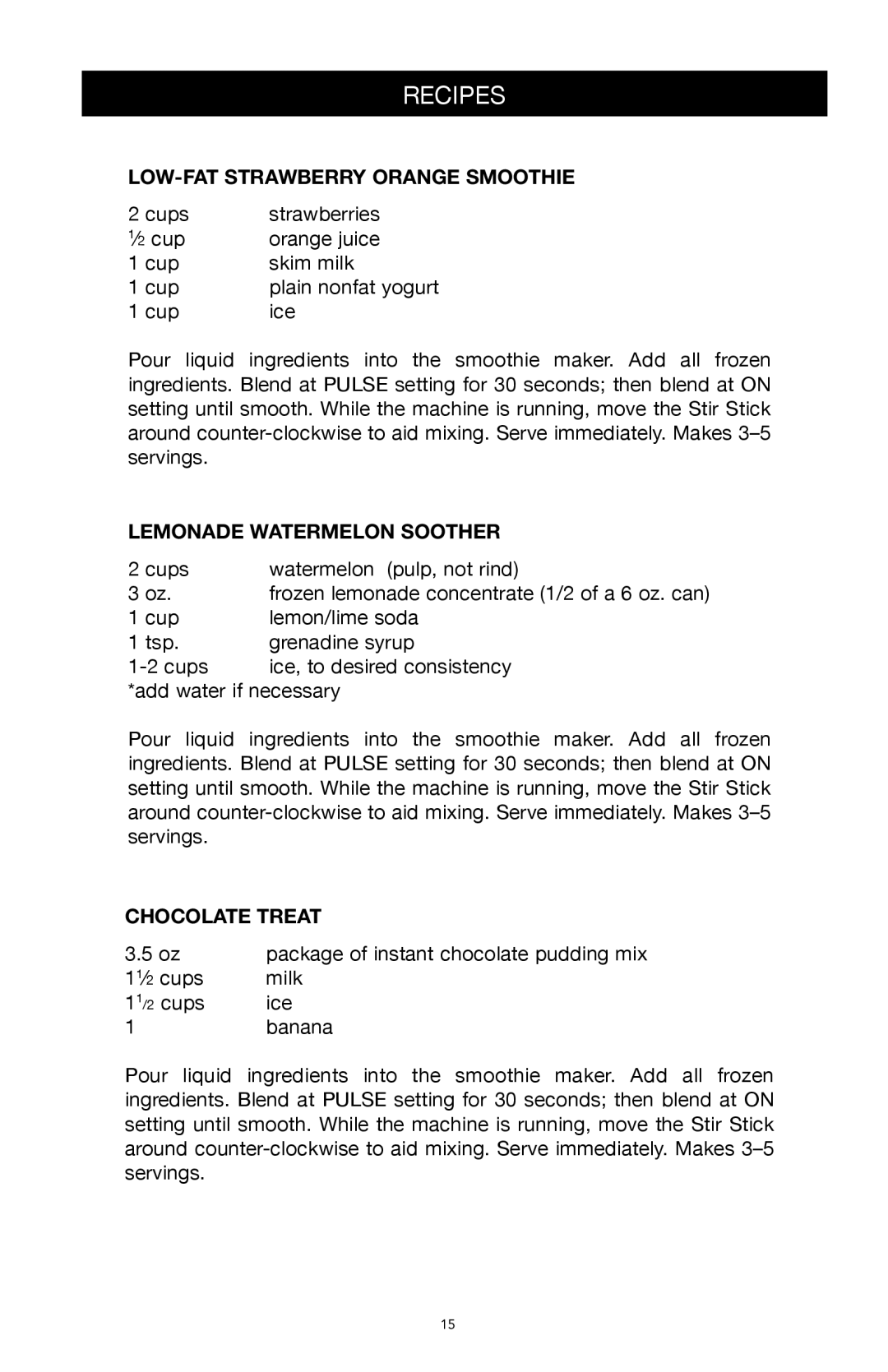 West Bend Back to Basics SCL5 manual LOW-FAT Strawberry Orange Smoothie, Lemonade Watermelon Soother, Chocolate Treat 