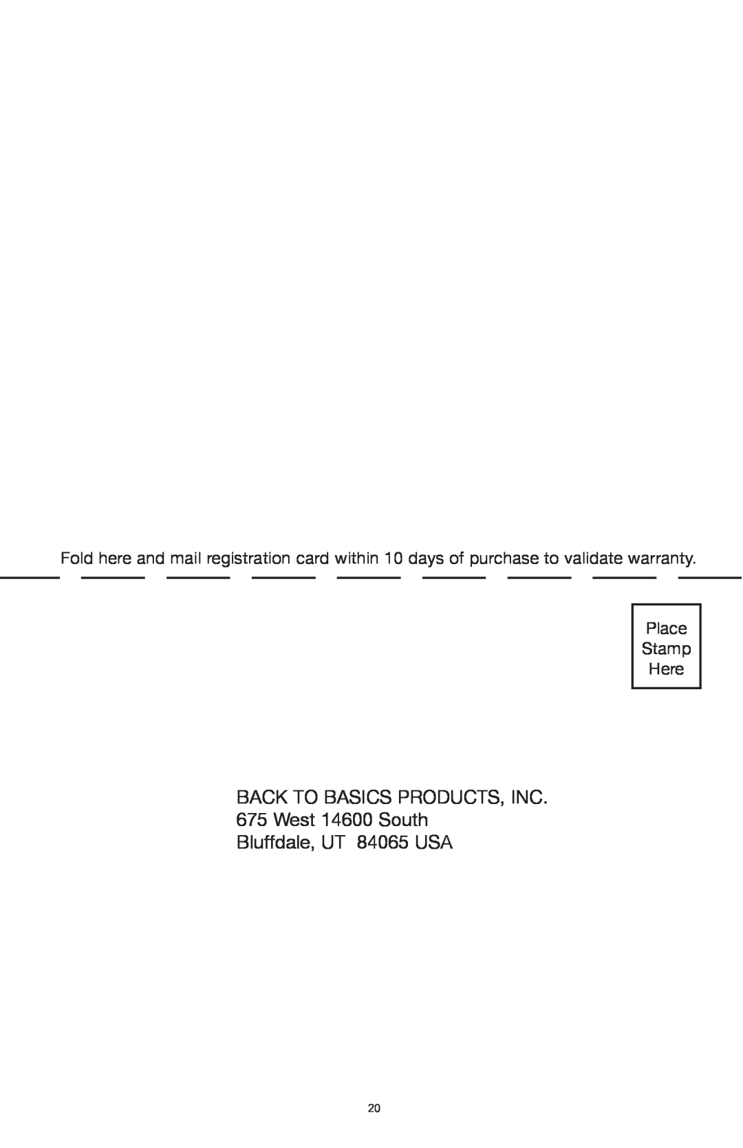 West Bend Back to Basics SR1000 manual BACK TO BASICS PRODUCTS, INC 675 West 14600 South, Bluffdale, UT 84065 USA 