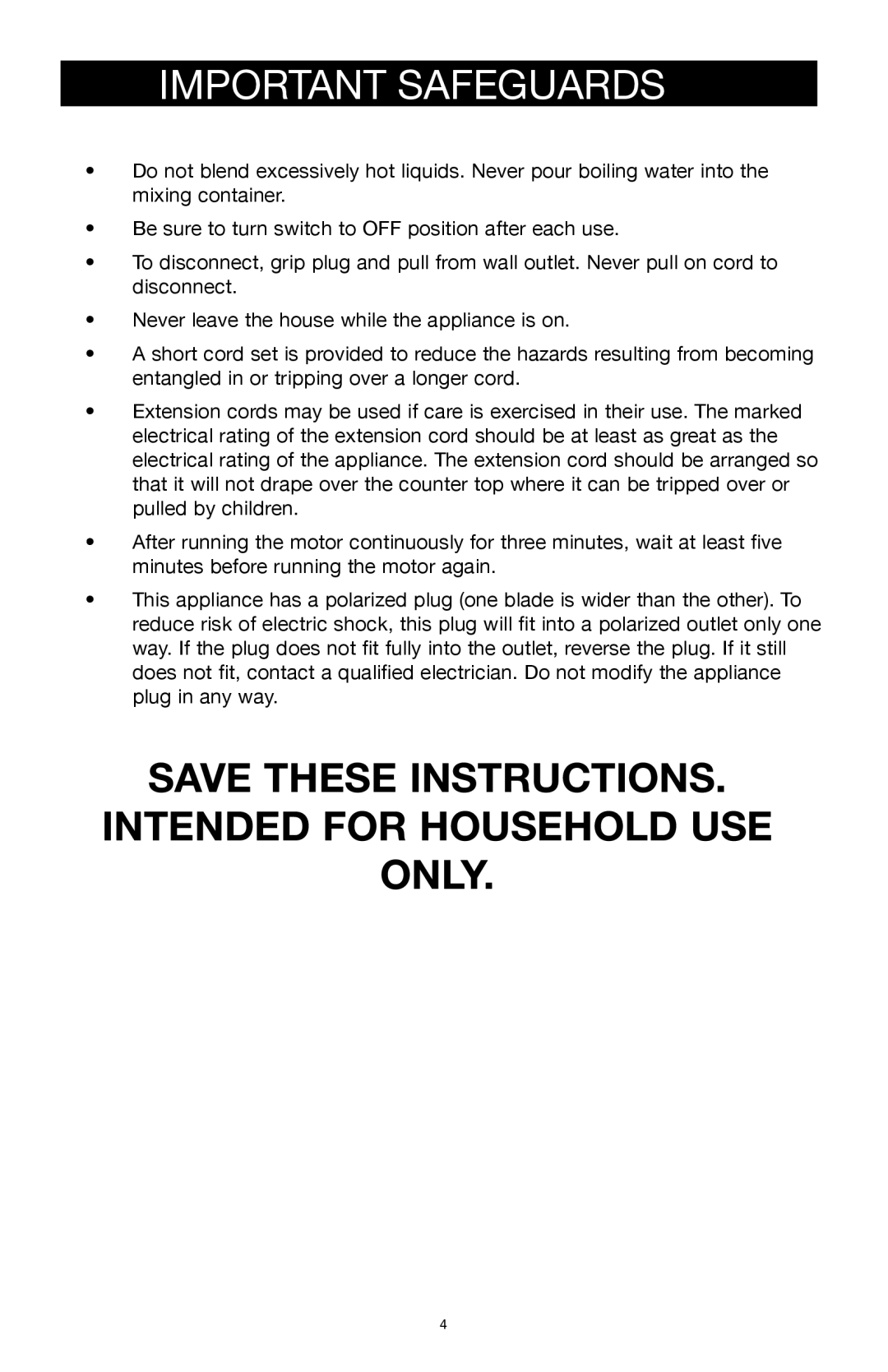 West Bend Back to Basics SUP400BINST manual Save These INSTRUCTIONS. Intended for Household USE only 