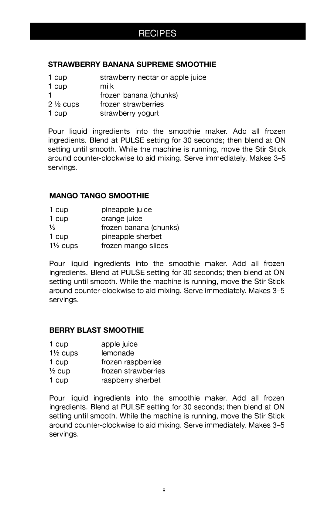West Bend Back to Basics SUP400BINST manual Recipes, Strawberry Banana Supreme Smoothie, Mango Tango Smoothie 