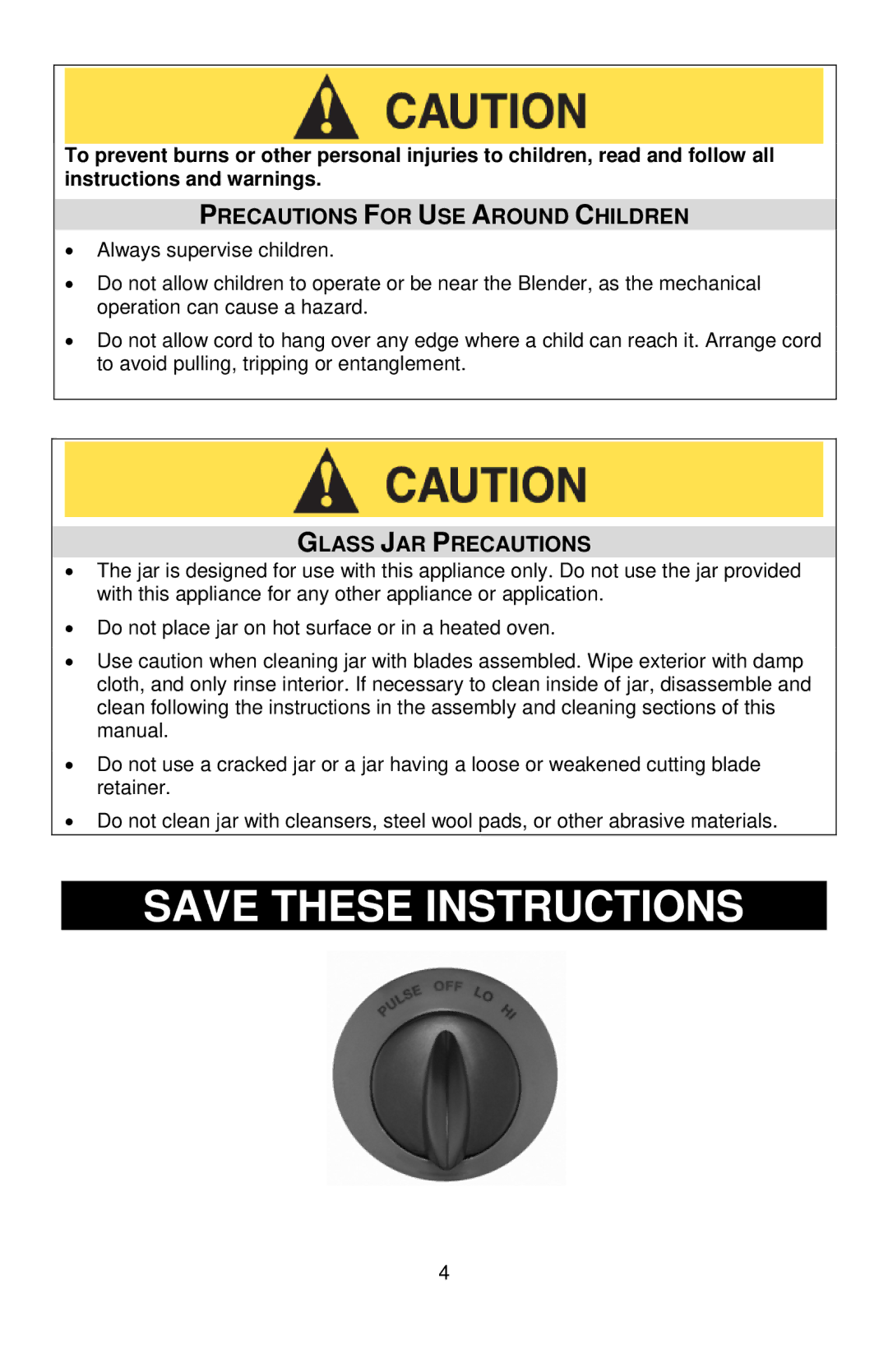 West Bend Blender instruction manual Precautions for USE around Children, Glass JAR Precautions 