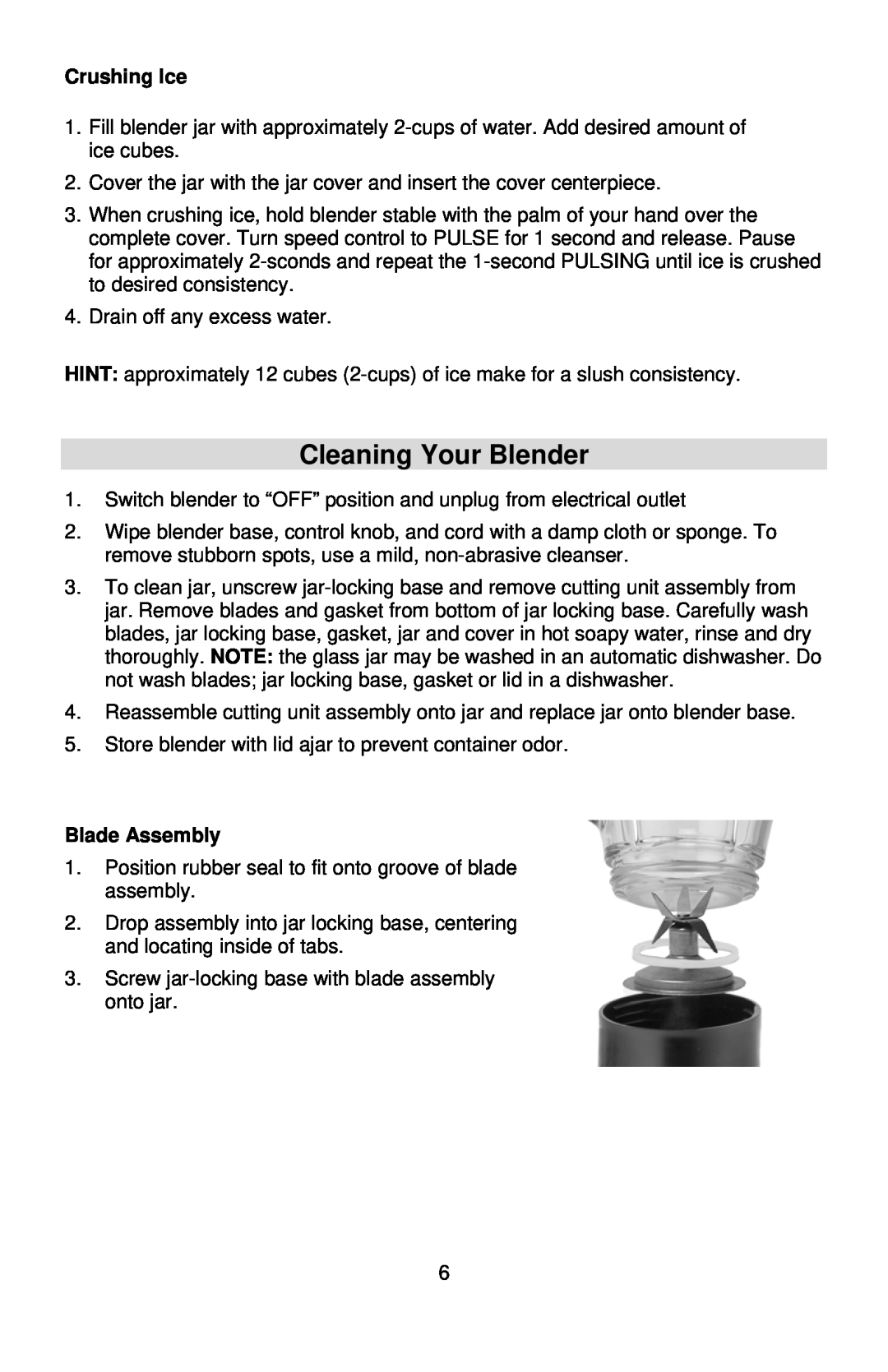 West Bend instruction manual Cleaning Your Blender, Crushing Ice, Blade Assembly 