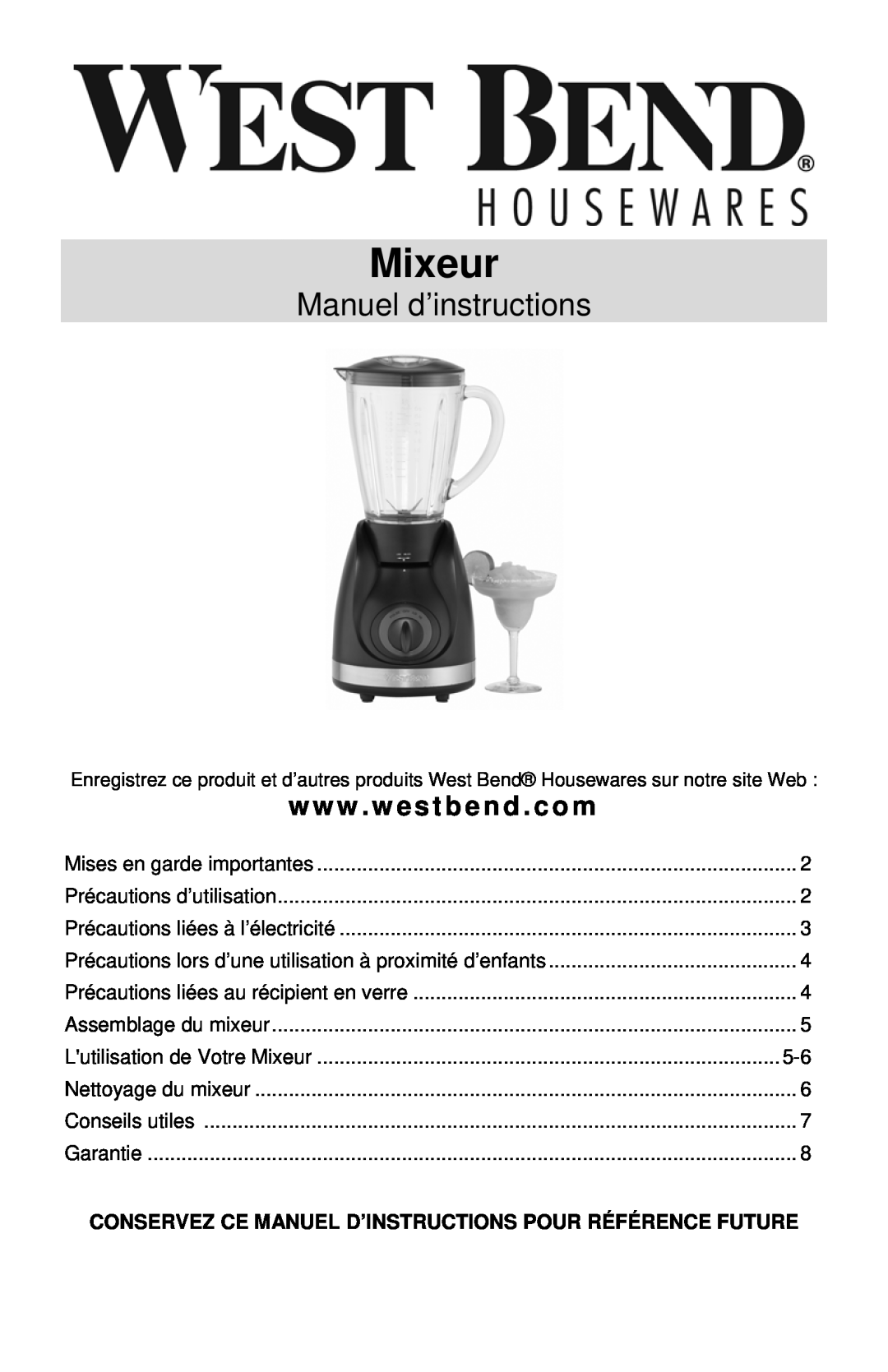 West Bend Blender instruction manual Mixeur, Manuel d’instructions, www . westbend . com 