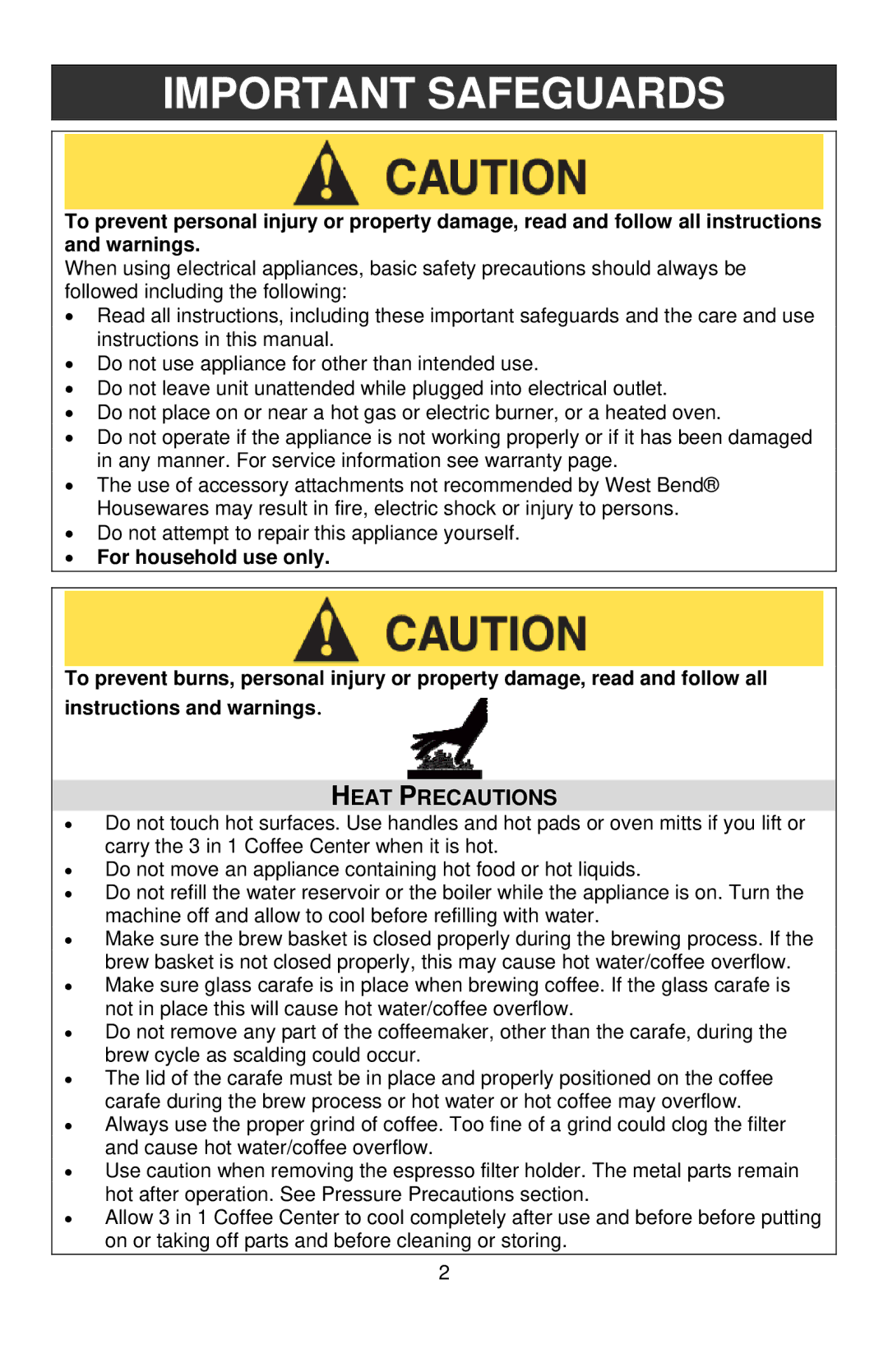 West Bend COFFEE CENTER instruction manual Important Safeguards, Heat Precautions 