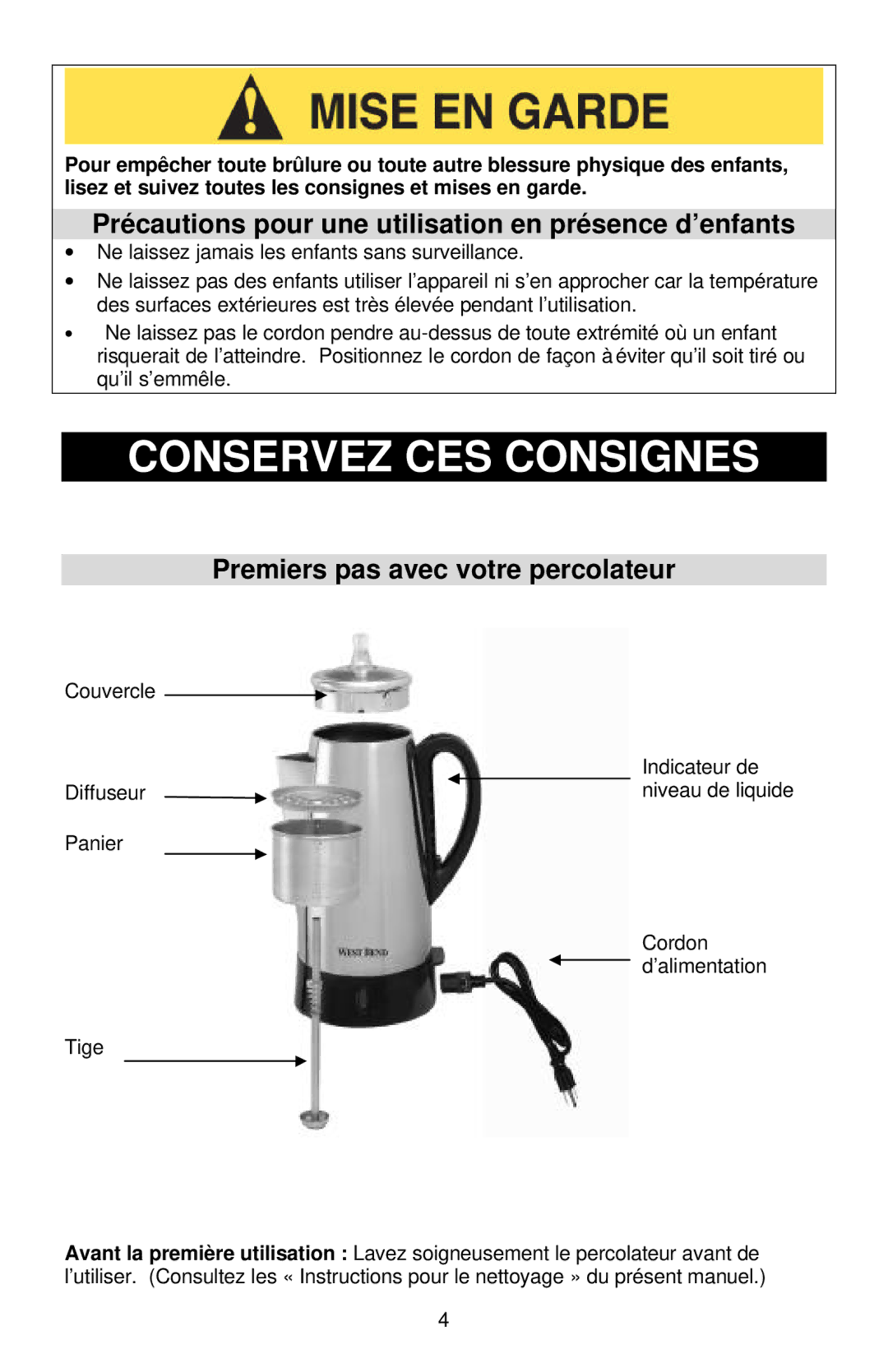 West Bend Coffeemaker manual Conservez CES Consignes, Précautions pour une utilisation en p résence d’enfants 