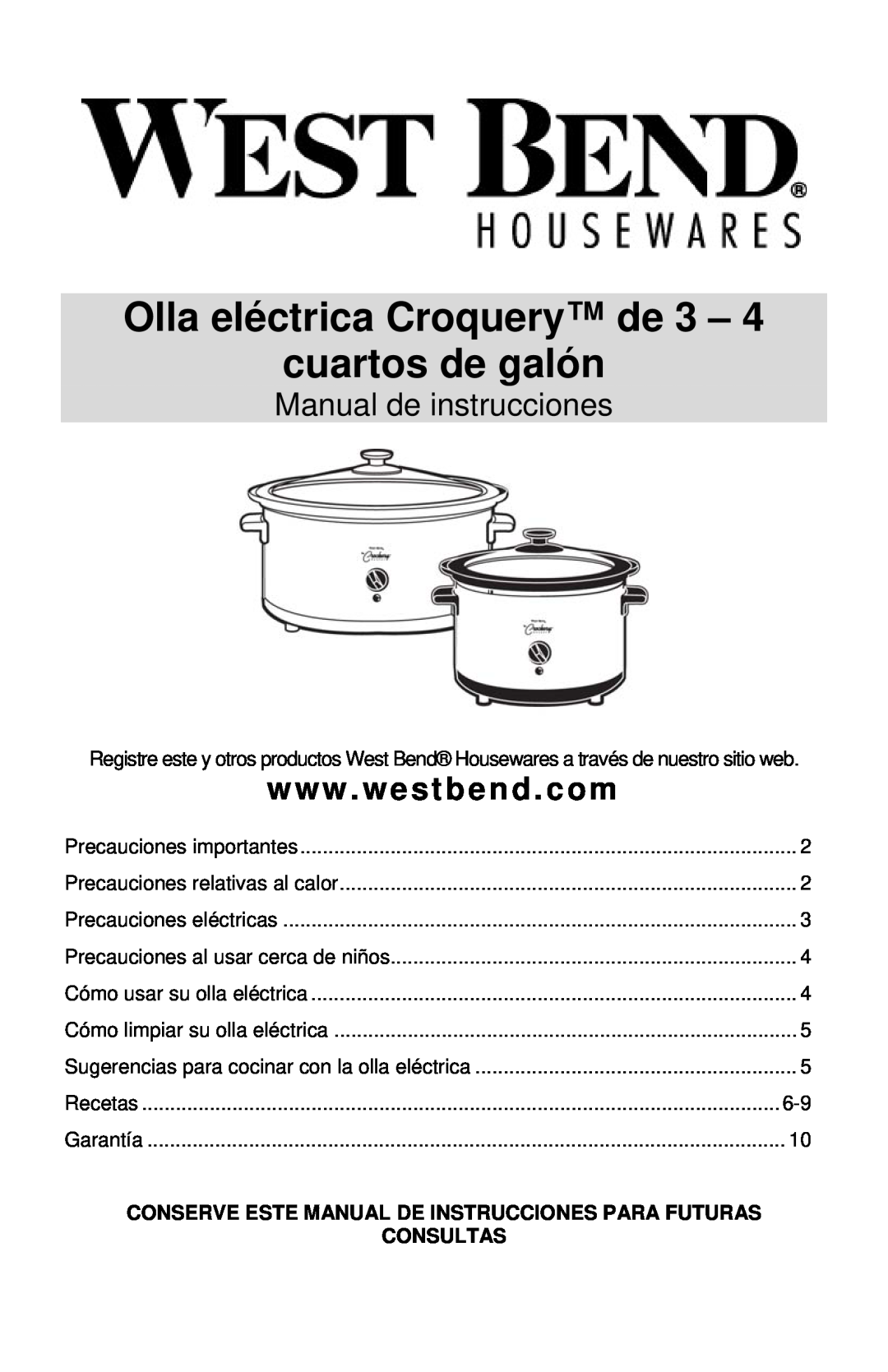 West Bend Cooker instruction manual Olla eléctrica Croquery de 3 – cuartos de galón, Manual de instrucciones, Consultas 