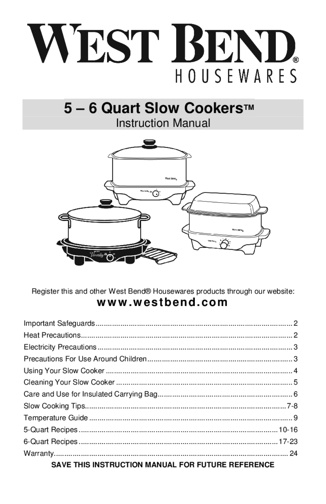 West Bend instruction manual Quart Slow Cookers 