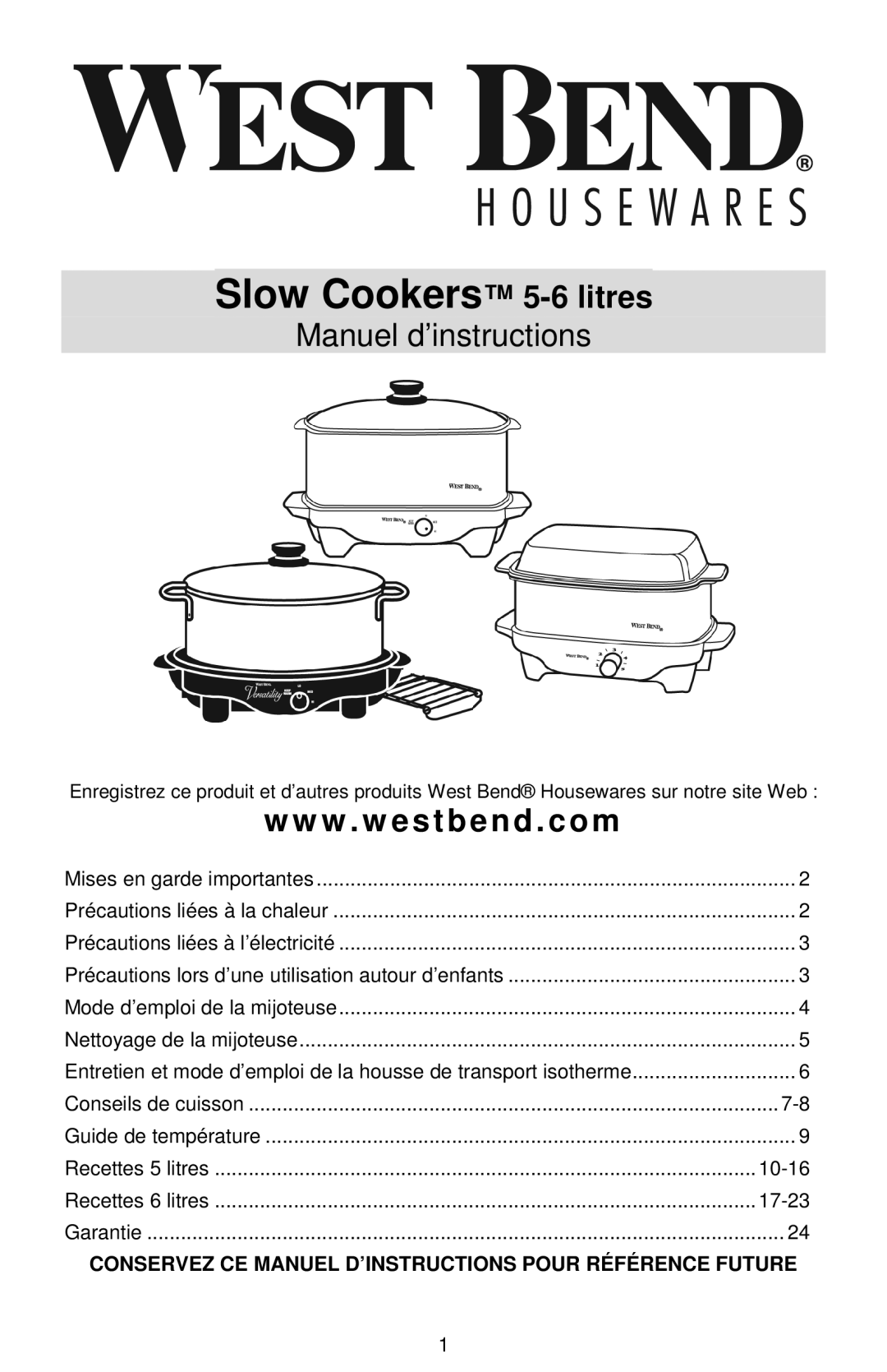 West Bend instruction manual Slow Cookers 5-6 litres 