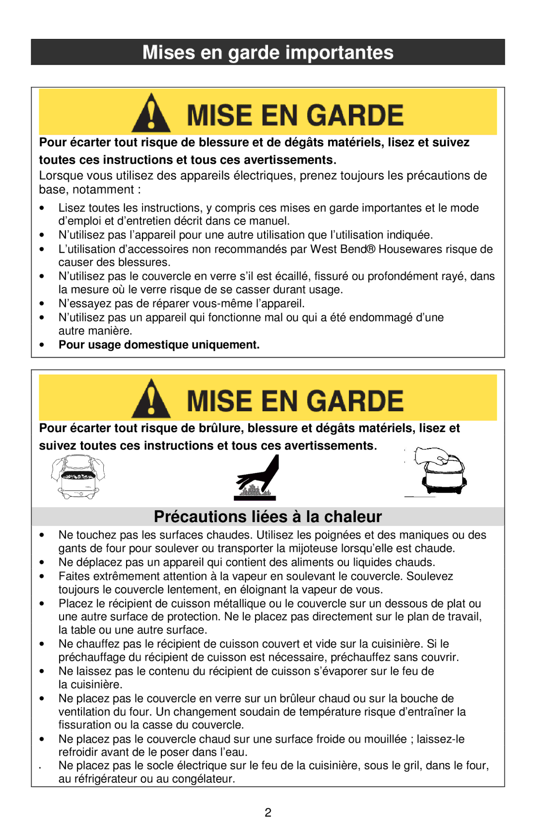 West Bend Cookers instruction manual Mises en garde importantes, Précautions liées à la chaleur 