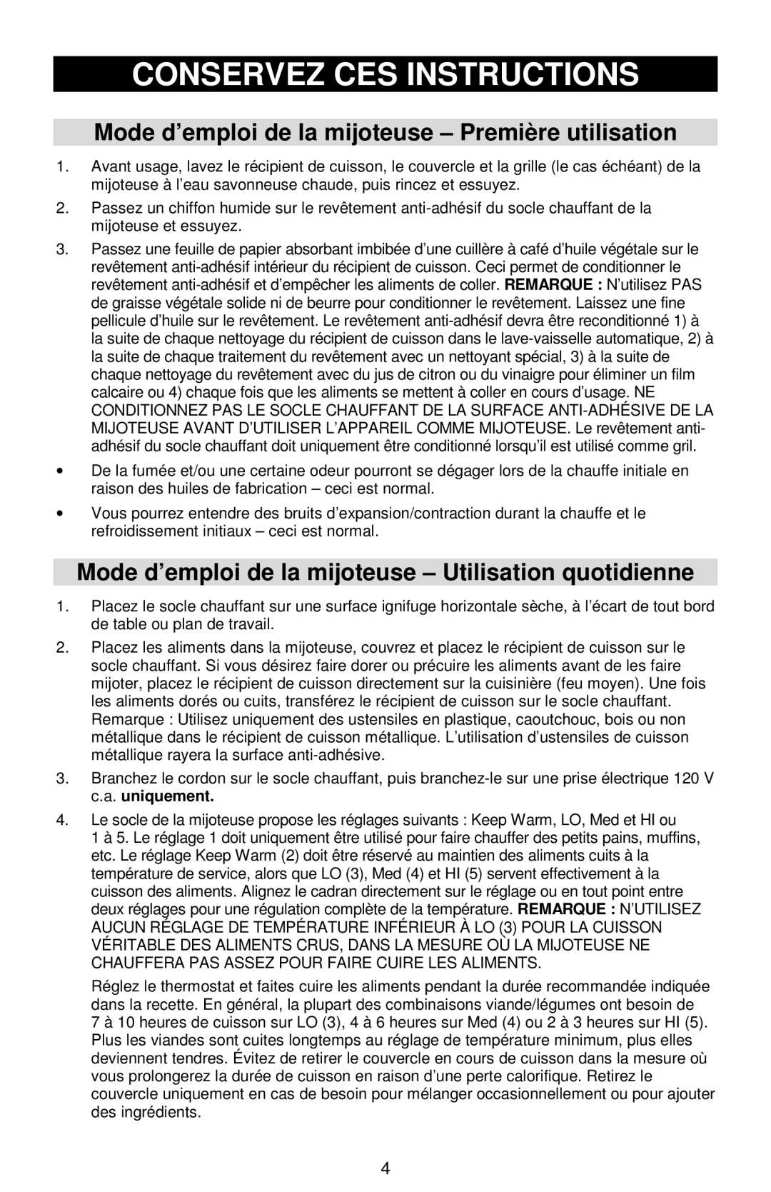 West Bend Cookers instruction manual Mode d’emploi de la mijoteuse Première utilisation 