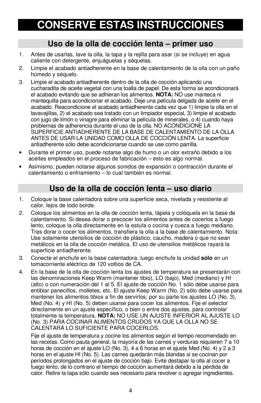 West Bend Cookers instruction manual Uso de la olla de cocción lenta primer uso, Uso de la olla de cocción lenta uso diario 