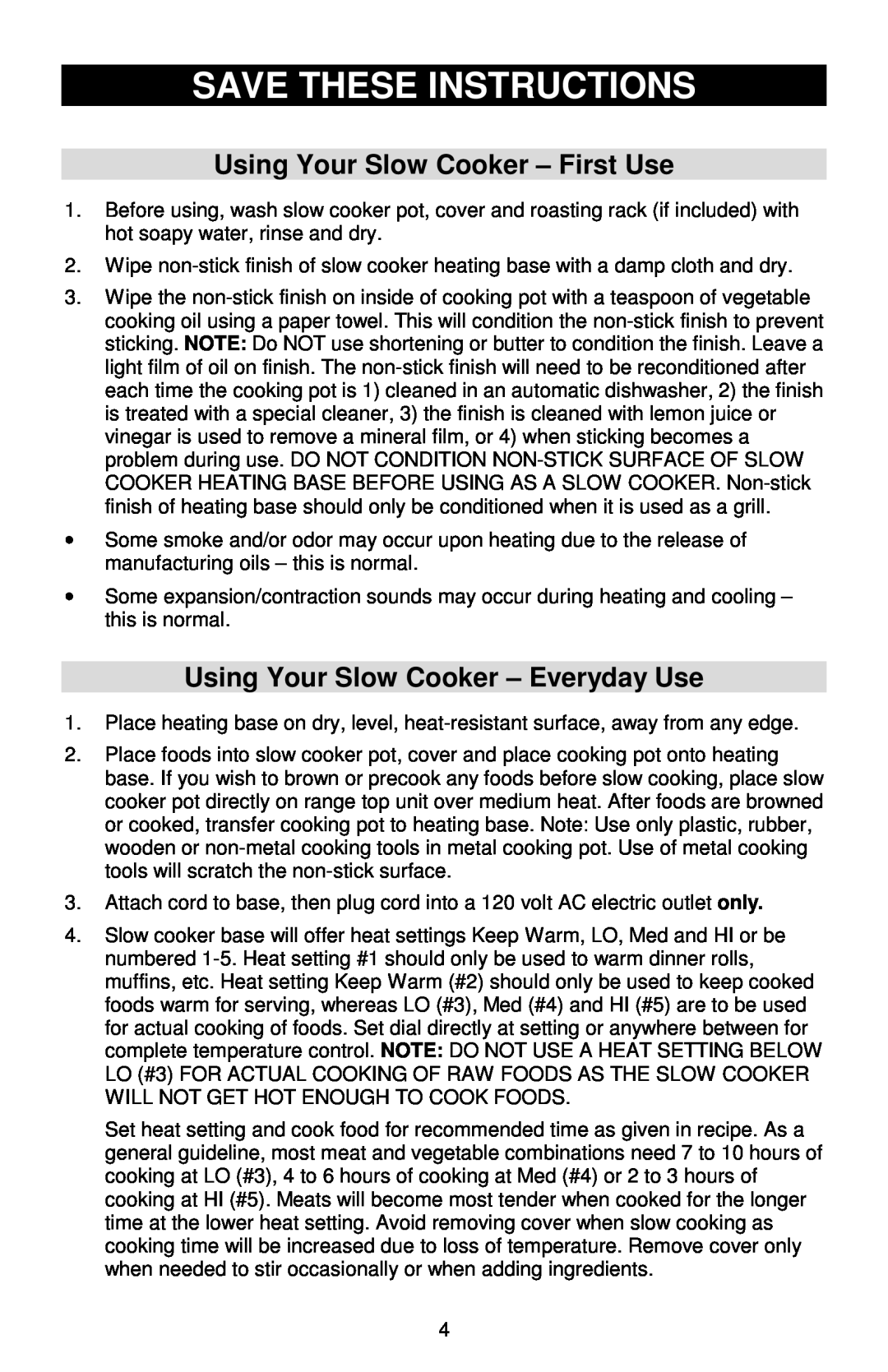 West Bend Cookers Save These Instructions, Using Your Slow Cooker - First Use, Using Your Slow Cooker - Everyday Use 