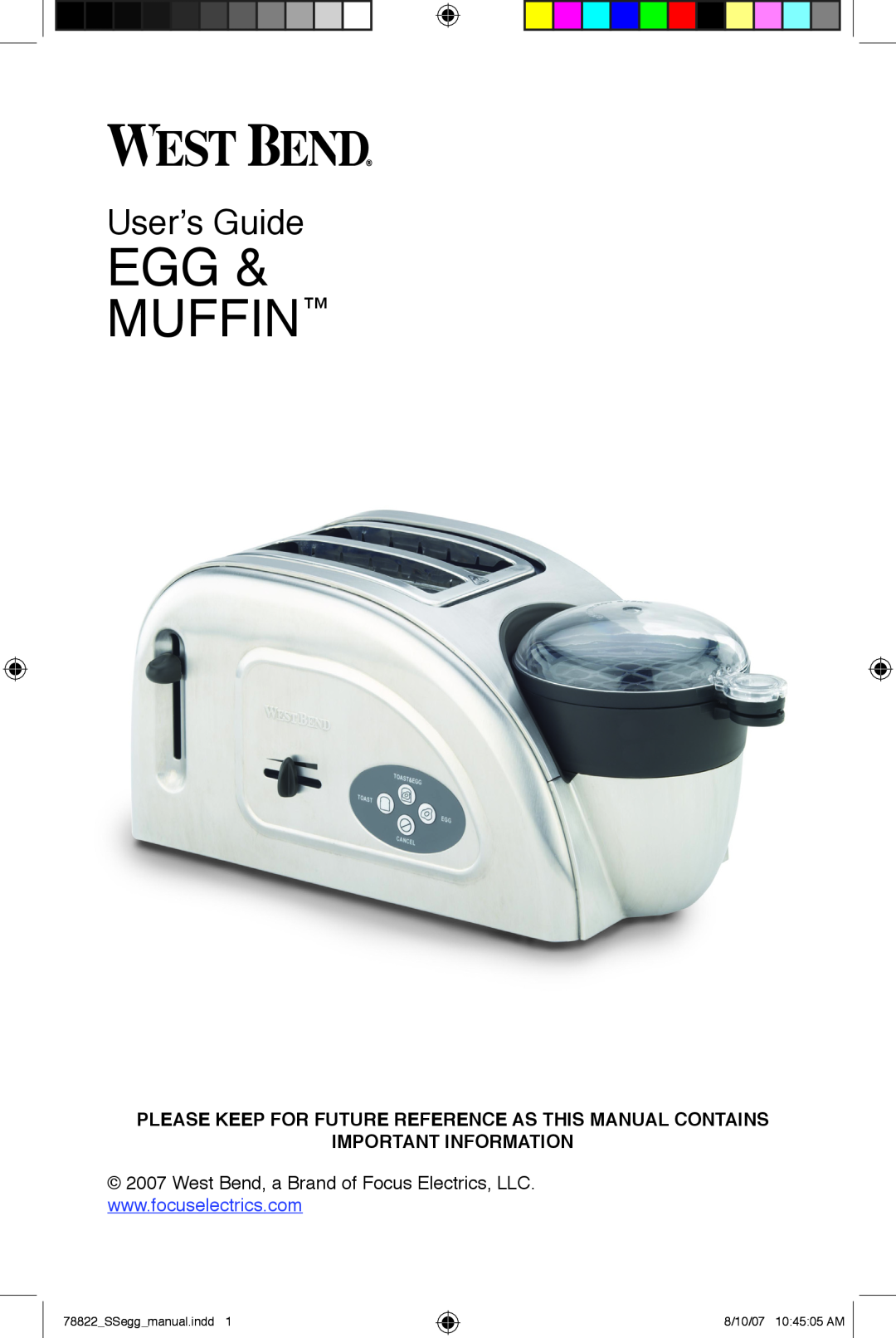 West Bend Egg and Muffin Toaster manual User’s Guide, Please Keep For Future Reference As This Manual Contains, Egg Muffin 