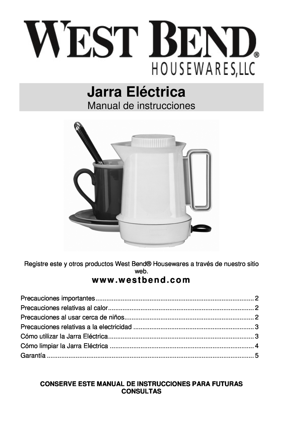 West Bend Electric Hot Pot instruction manual Jarra Eléctrica, Manual de instrucciones, www . westbend . com 