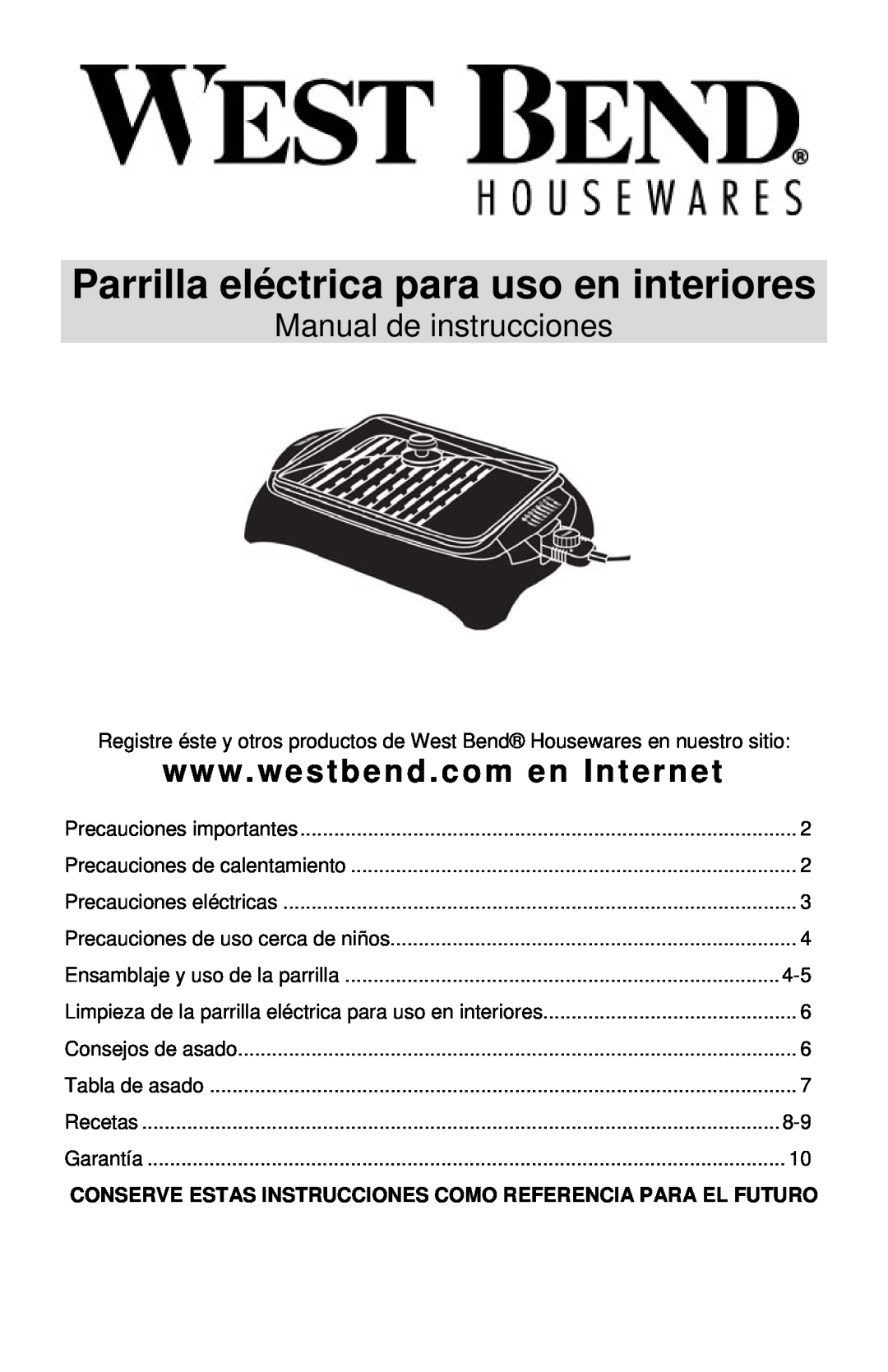 West Bend Electric Indoor Grill instruction manual Manual de instrucciones, Parrilla eléctrica para uso en interiores 