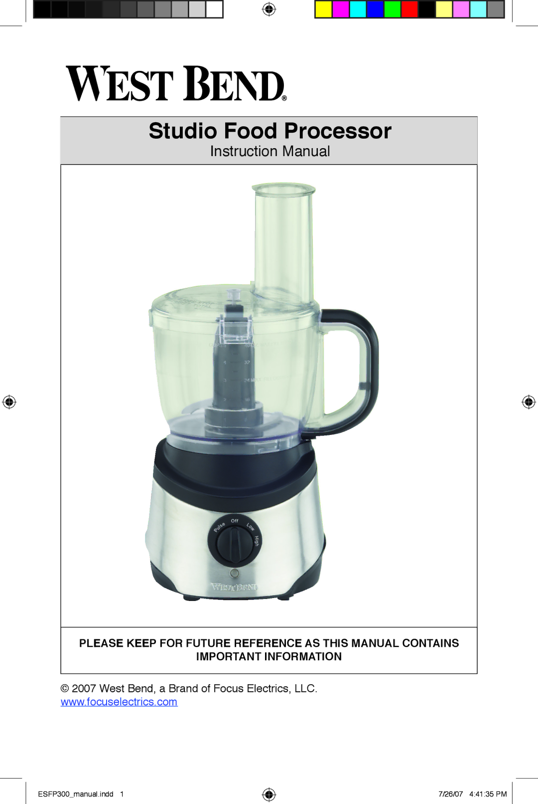 West Bend ESFP300 instruction manual Studio Food Processor 