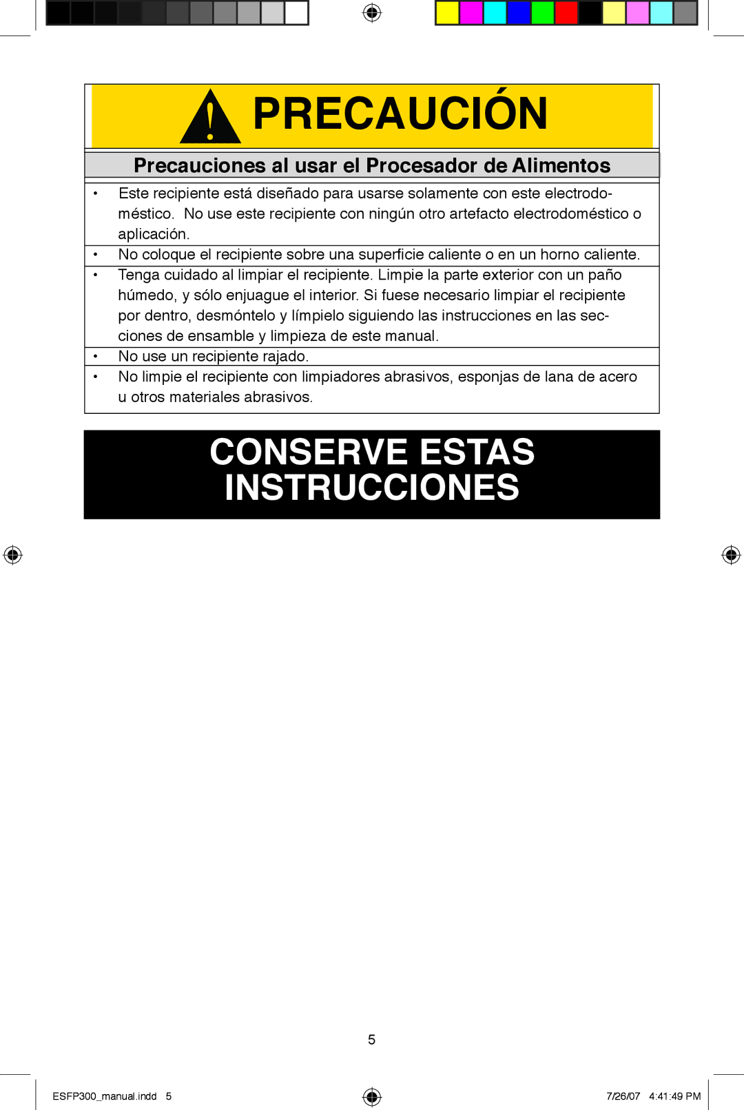 West Bend ESFP300 instruction manual Conserve Estas Instrucciones, Precauciones al usar el Procesador de Alimentos 