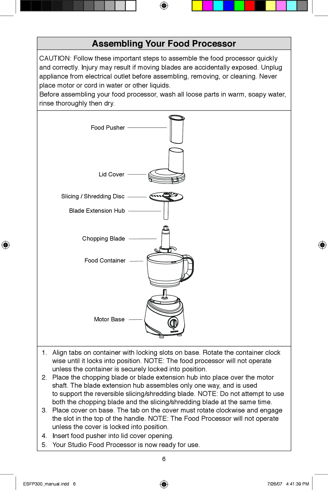 West Bend ESFP300 instruction manual Assembling Your Food Processor 