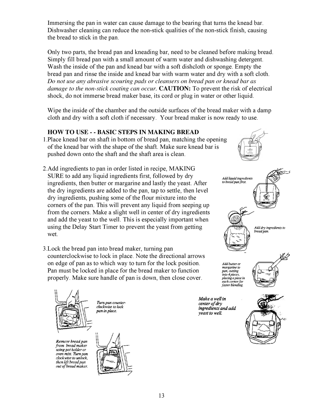 West Bend L4805 manual HOW to USE - Basic Steps in Making Bread 