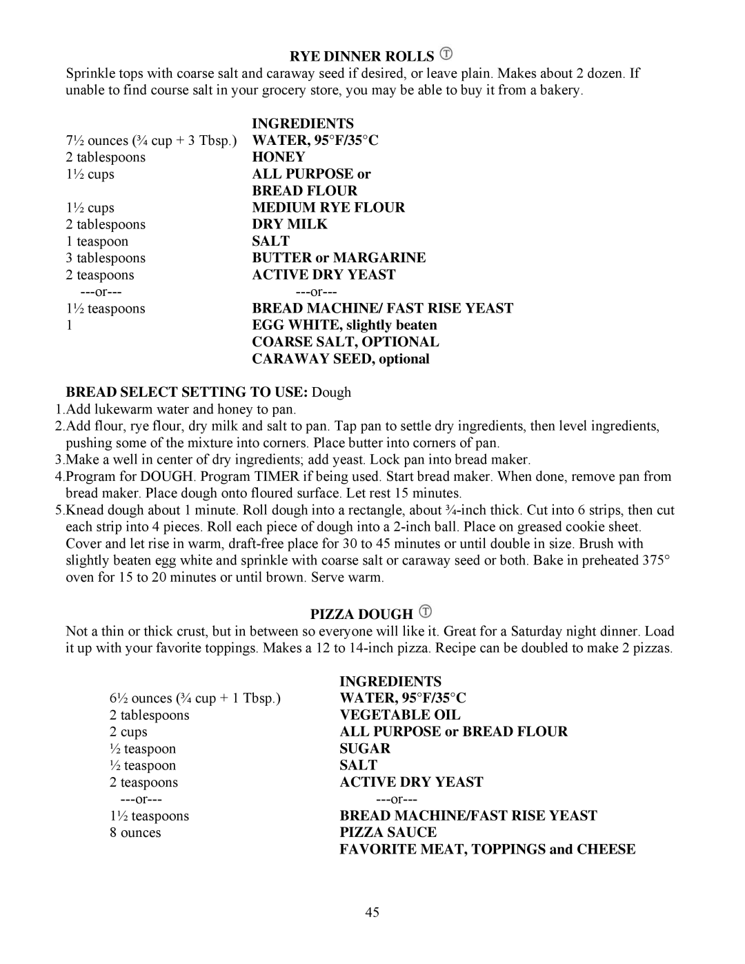 West Bend L4805 manual RYE Dinner Rolls, Bread MACHINE/ Fast Rise Yeast, Coarse SALT, Optional, Pizza Dough, Pizza Sauce 