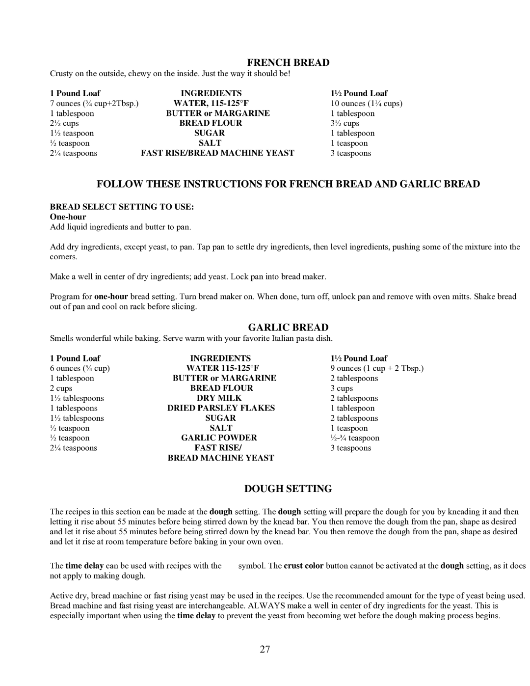 West Bend L5141 manual Follow These Instructions for French Bread and Garlic Bread, Dough Setting 