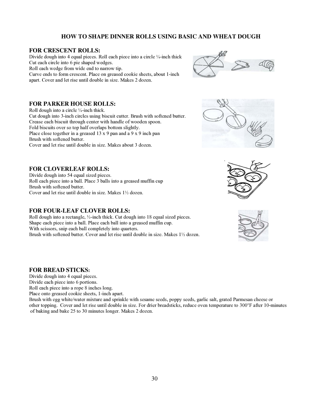 West Bend L5141 manual For Parker House Rolls, For Cloverleaf Rolls, For FOUR-LEAF Clover Rolls, For Bread Sticks 