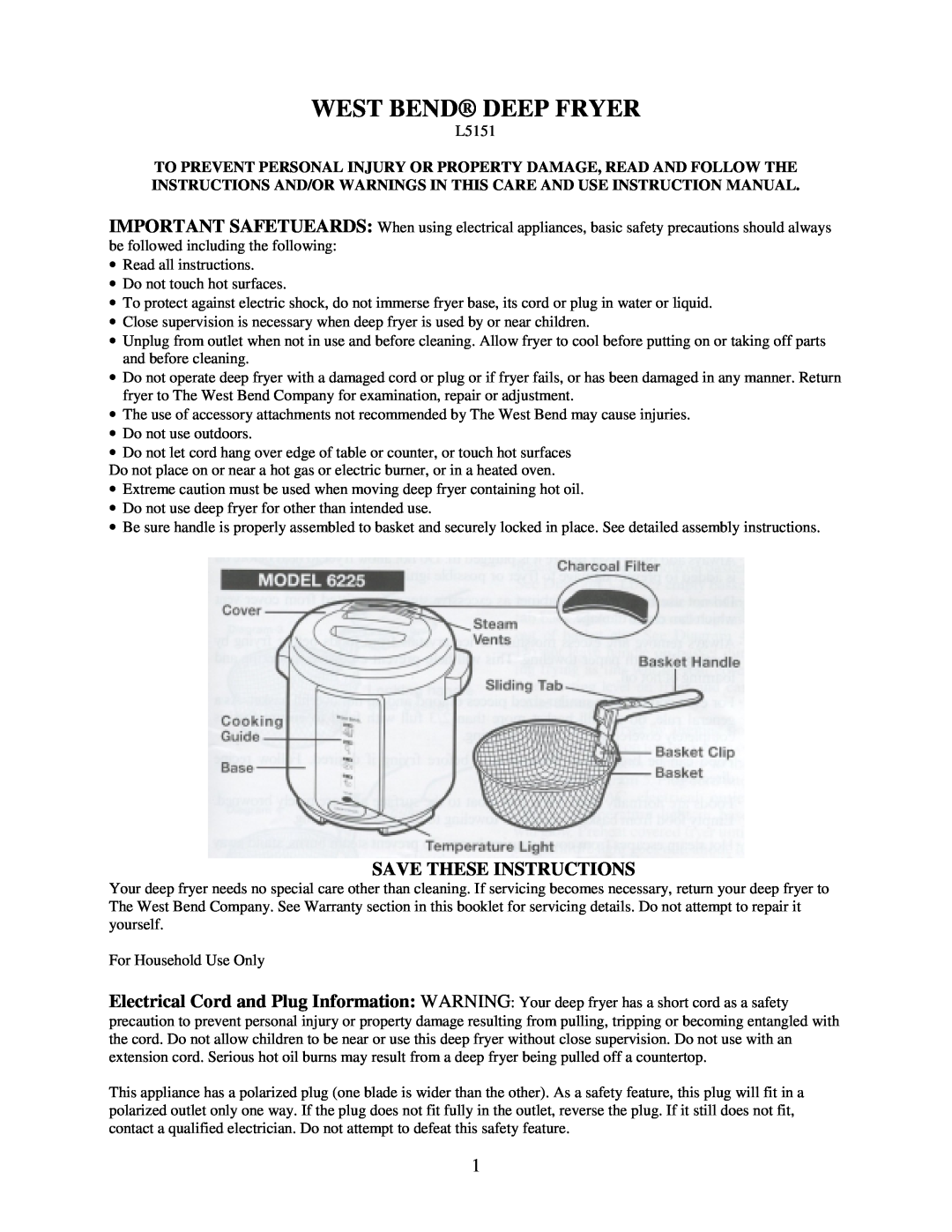 West Bend L5151 instruction manual Important Safetueards, Save These Instructions, West Bend Deep Fryer 