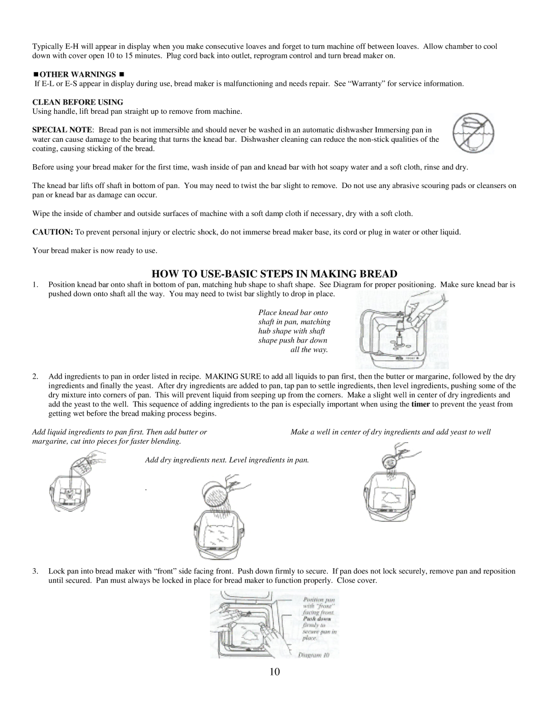 West Bend L5203 quick start HOW to USE-BASIC Steps in Making Bread, Other Warnings, Clean Before Using 