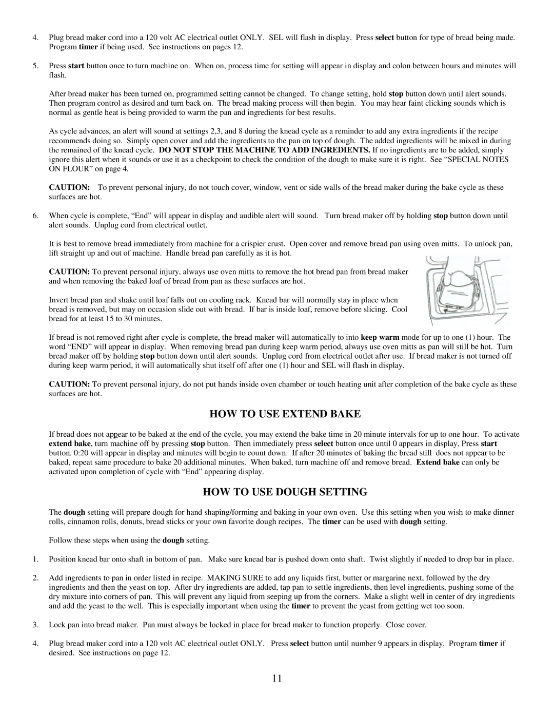 West Bend L5203 quick start HOW to USE Extend Bake, HOW to USE Dough Setting 