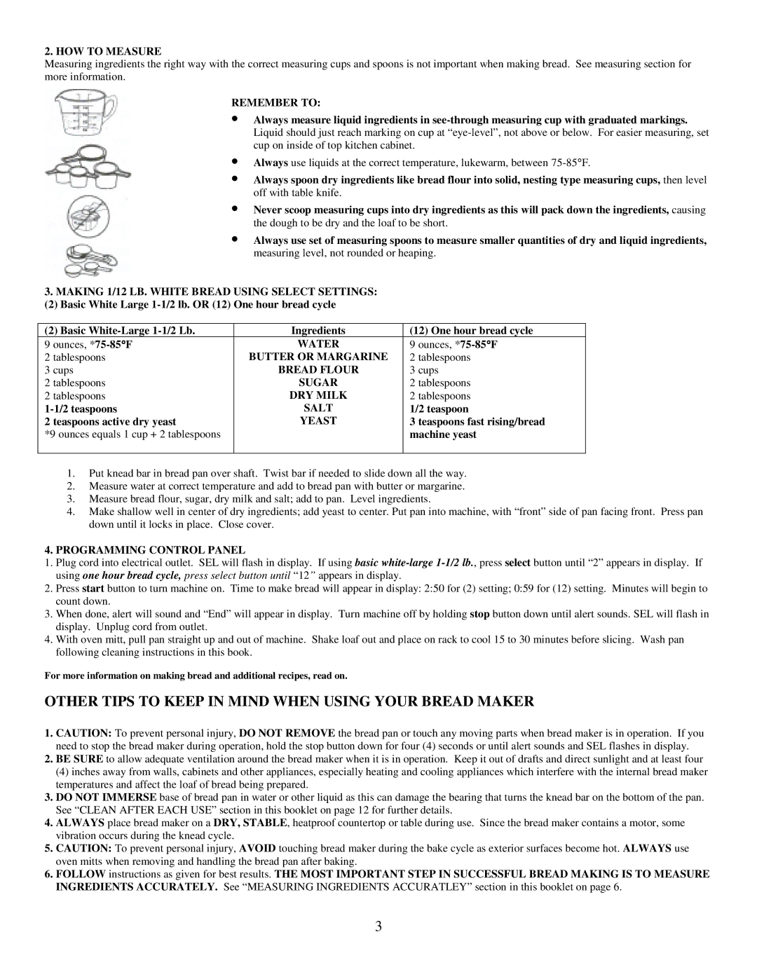 West Bend L5203 quick start Other Tips to Keep in Mind When Using Your Bread Maker 