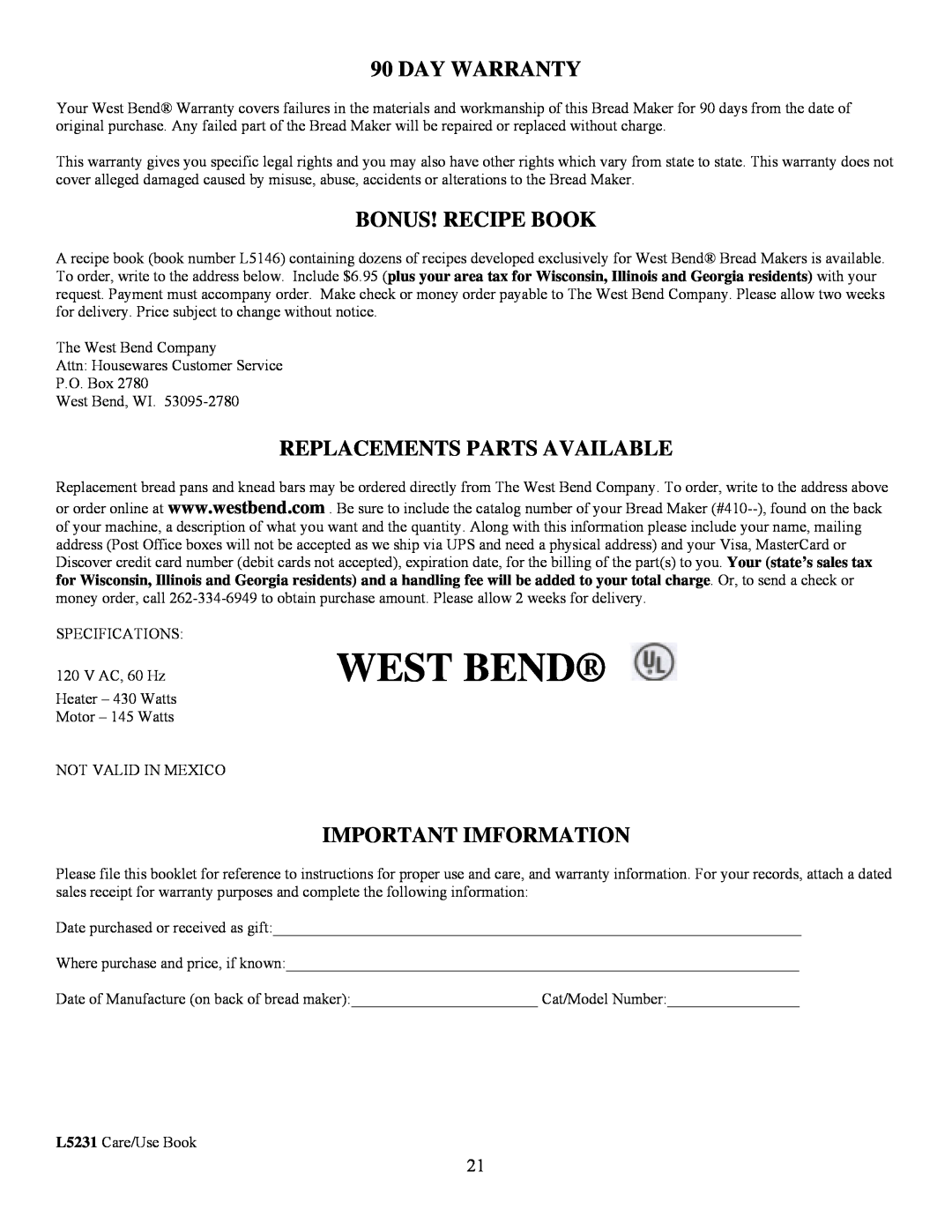 West Bend L5231 Day Warranty, Bonus! Recipe Book, Replacements Parts Available, Important Imformation, West Bend 