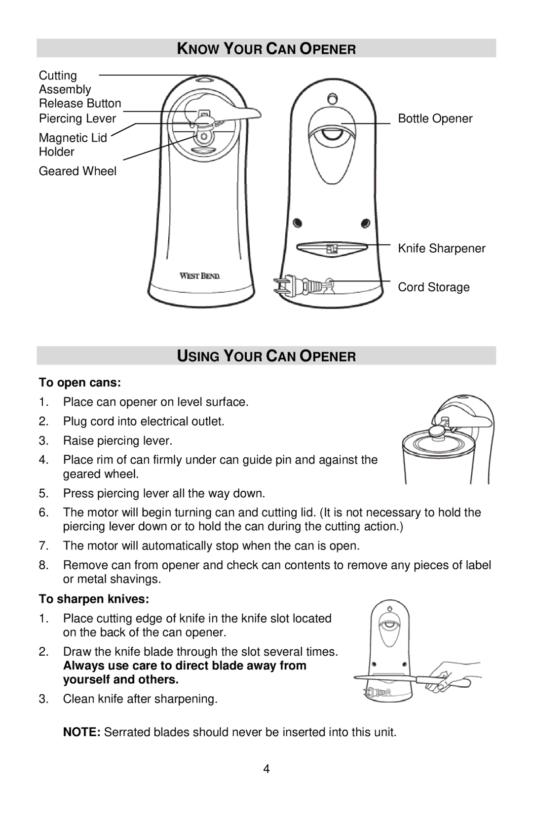 West Bend L5555B, 77201 instruction manual Know Your can Opener, Using Your can Opener, To open cans, To sharpen knives 