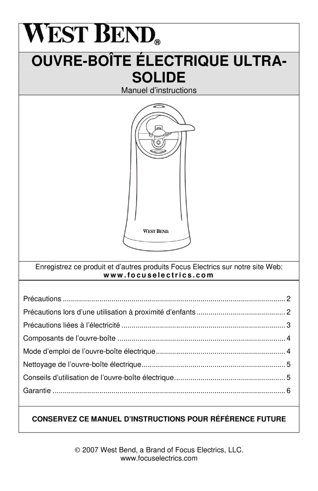 West Bend 77201, L5555B instruction manual OUVRE-BOÎTE Électrique Ultra Solide, W . f o c u s e l e c t r i c s . c o m 