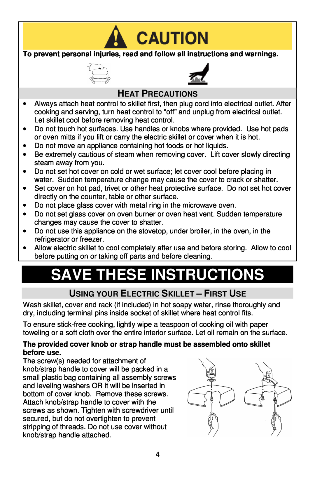 West Bend L5571D instruction manual Save These Instructions, Heat Precautions, Using Your Electric Skillet - First Use 
