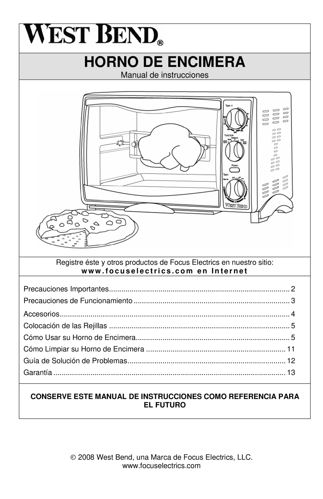 West Bend L5658B instruction manual Horno DE Encimera, W . f o c u s e l e c t r i c s . c o m e n I n t e r n e t 