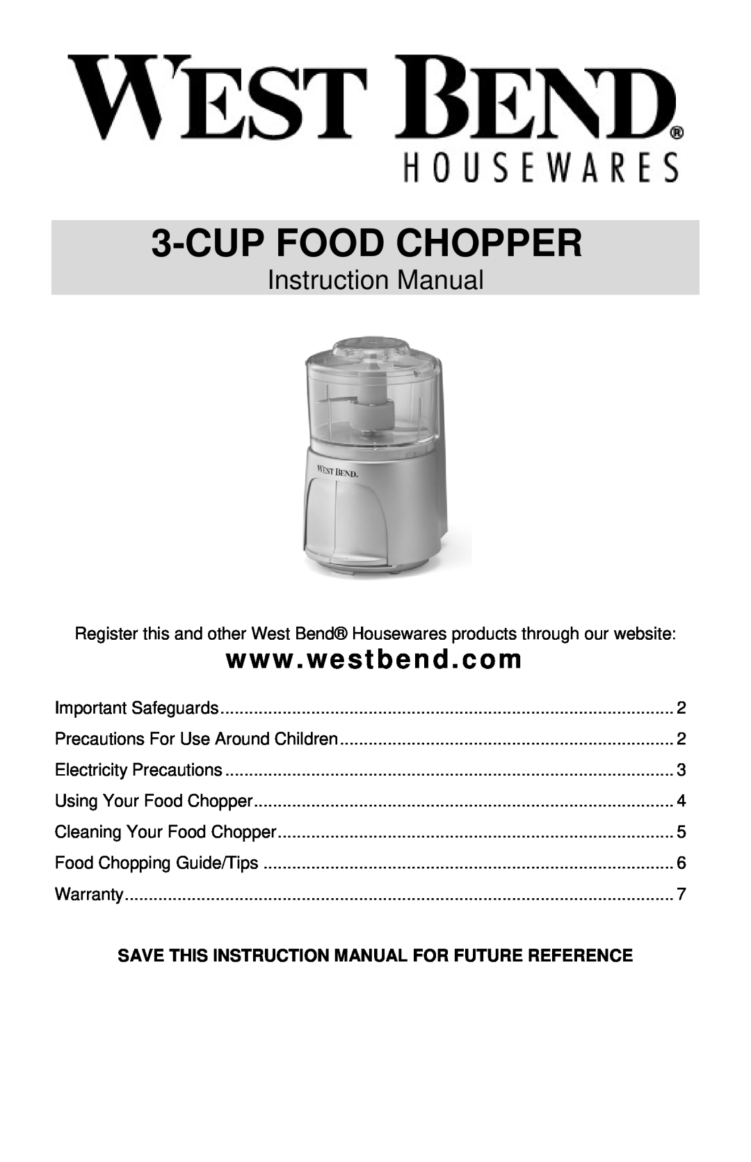 West Bend L5685 instruction manual Cupfood Chopper 