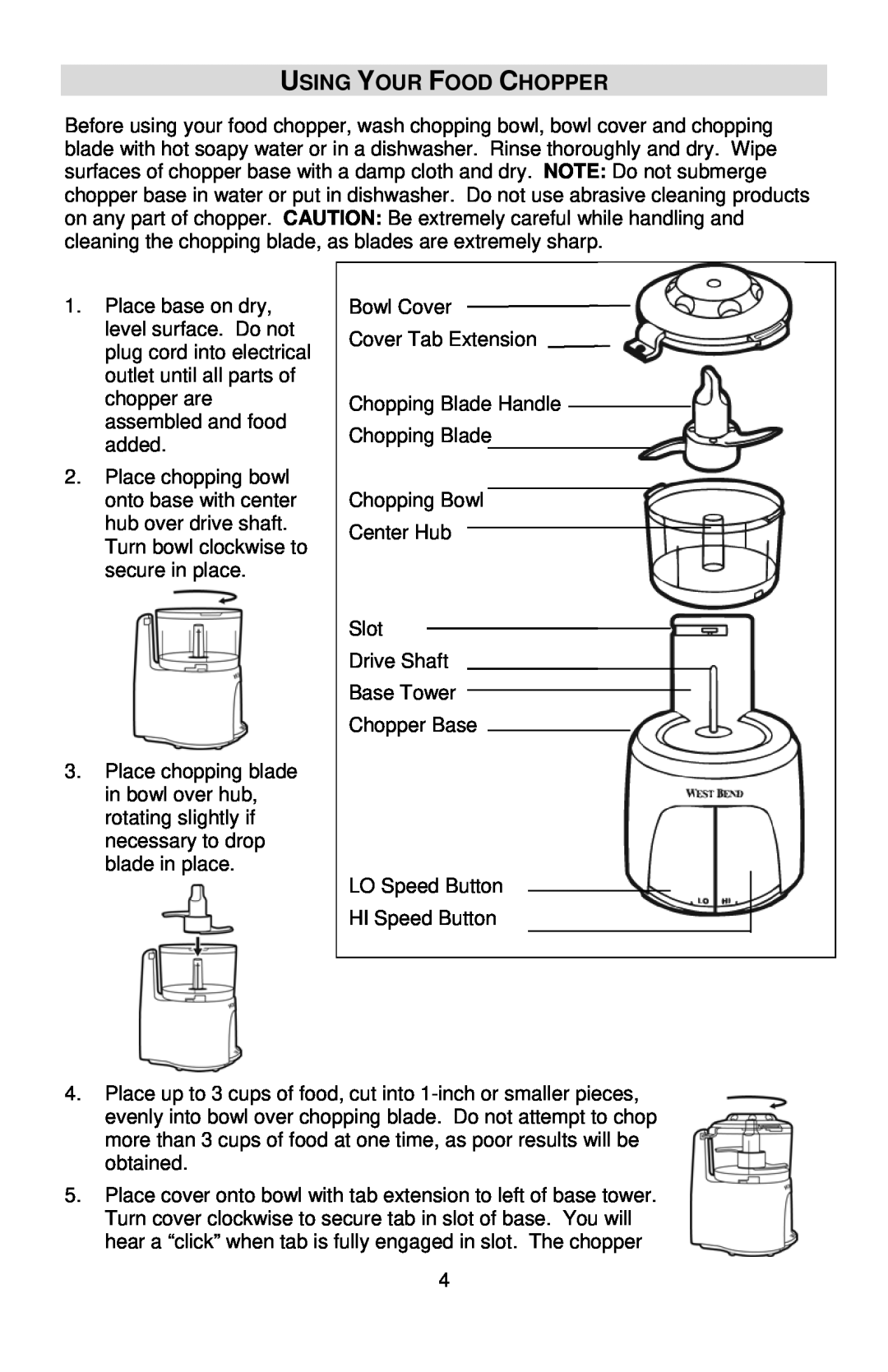 West Bend L5685 instruction manual Using Your Food Chopper 