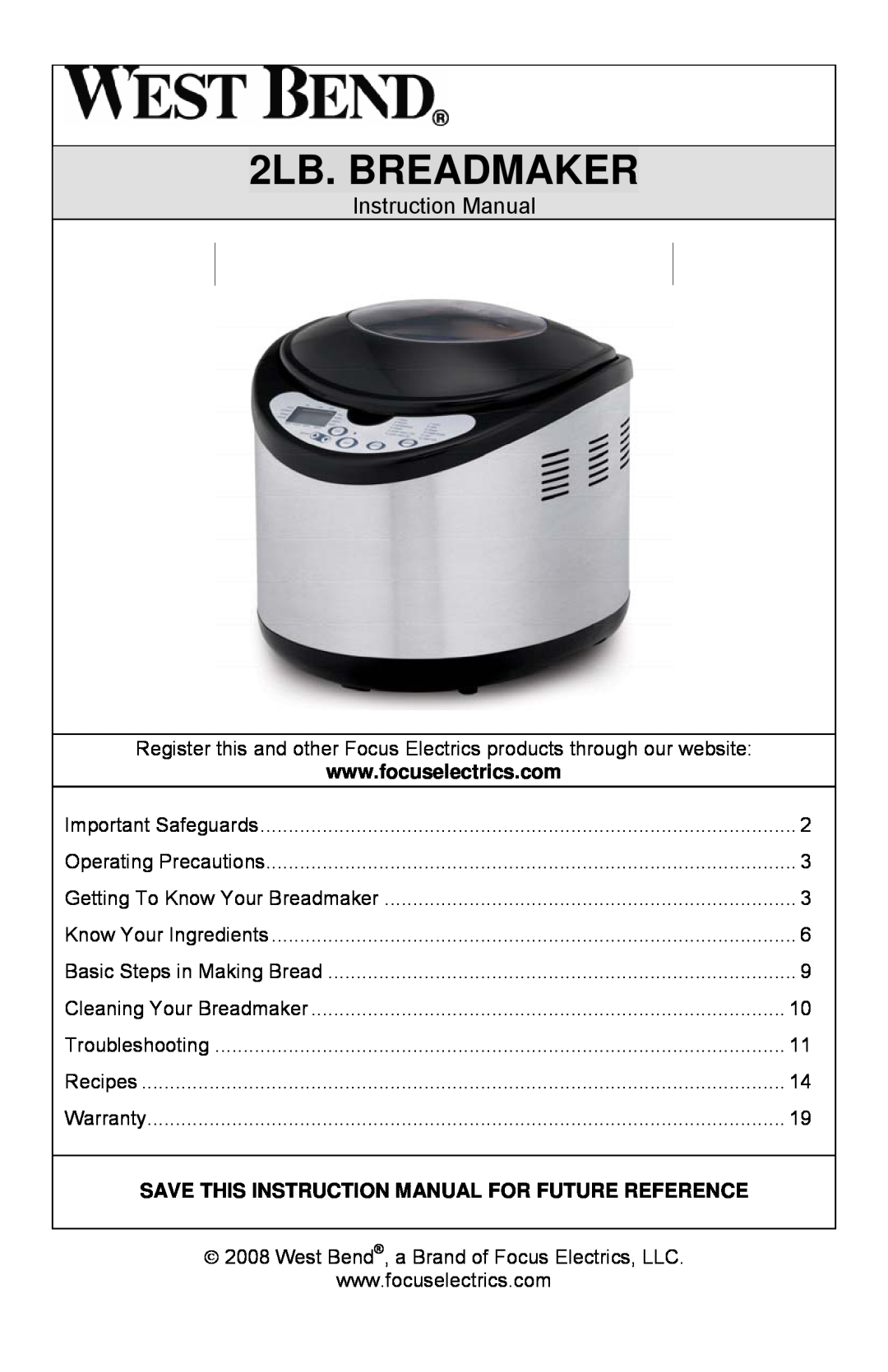 West Bend L5689A instruction manual 2LB. BREADMAKER, Save This Instruction Manual For Future Reference 