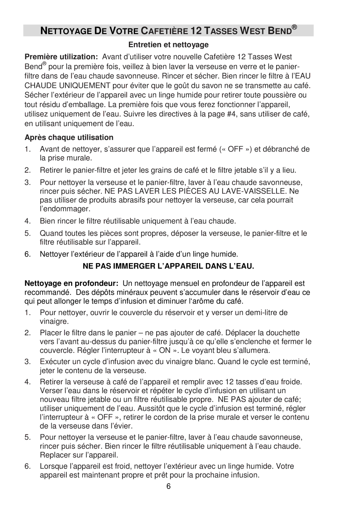 West Bend L5732A, 56310 instruction manual Entretien et nettoyage, Après chaque utilisation 