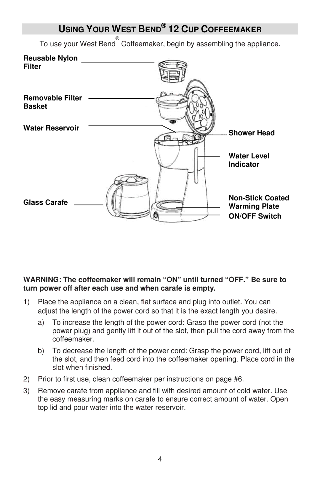 West Bend L5732A, 56310 instruction manual Using Your West Bend 12 CUP Coffeemaker 